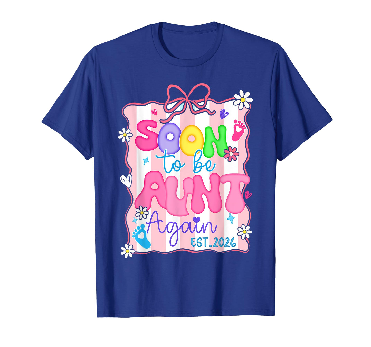 Soon to be Aunt Again Est 2026 Baby Announcement Party Gift T-Shirt