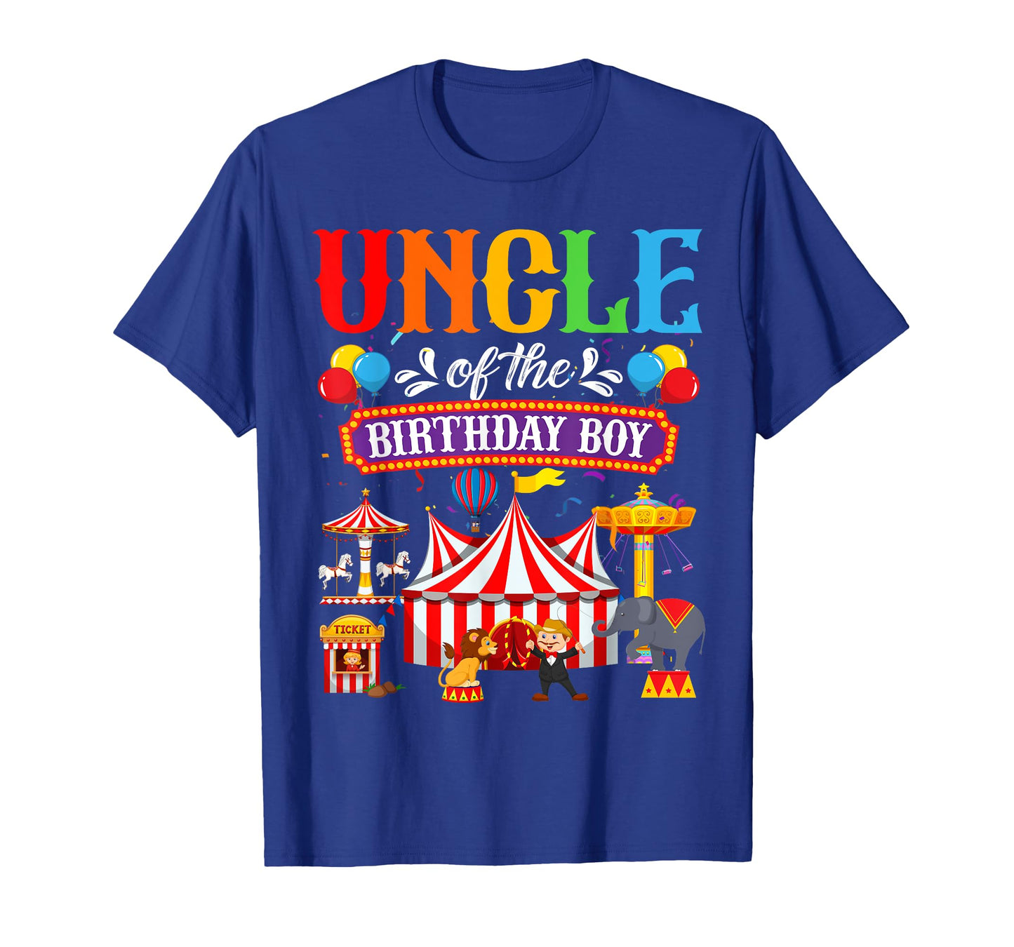 Uncle Of The Birthday For Boy Circus Carnival Family Party T-Shirt