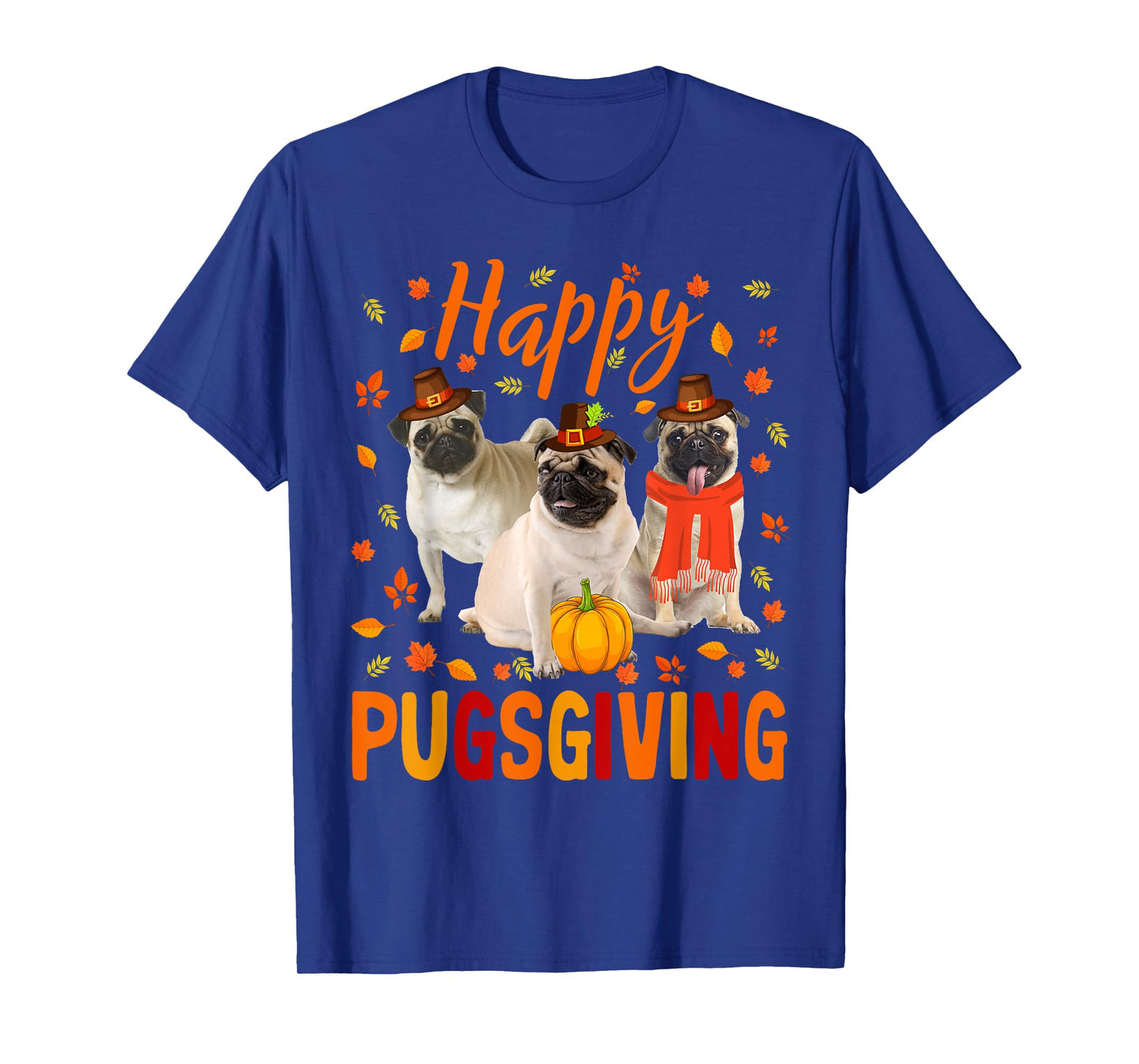 Happy Pugsgiving Cute Thanksgiving Pug Dog Wears Pilgrim Hat T-Shirt