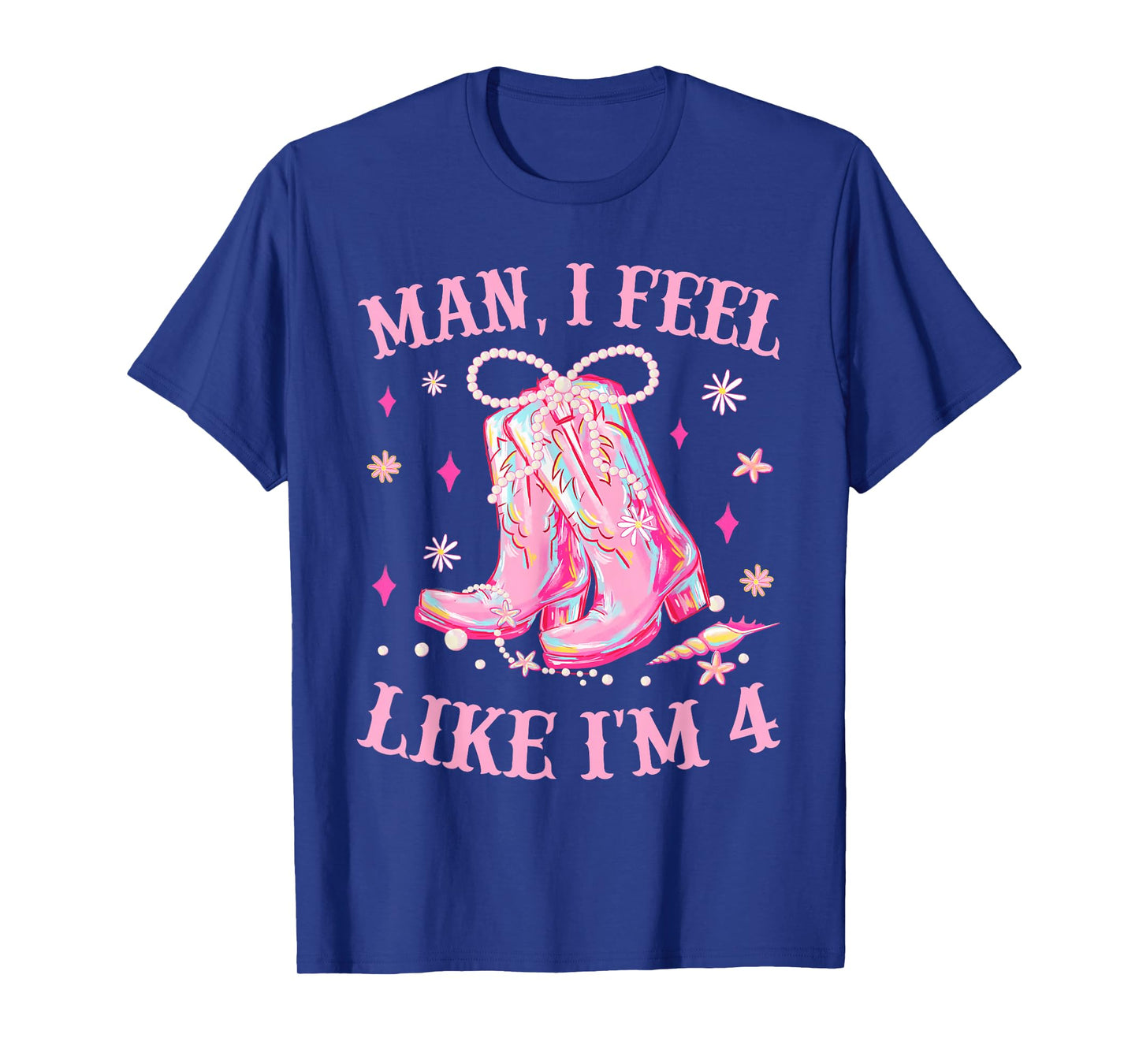 It's My 4th Birthday Cowgirl Boot Bow Man I Feel Like I'm 4 T-Shirt