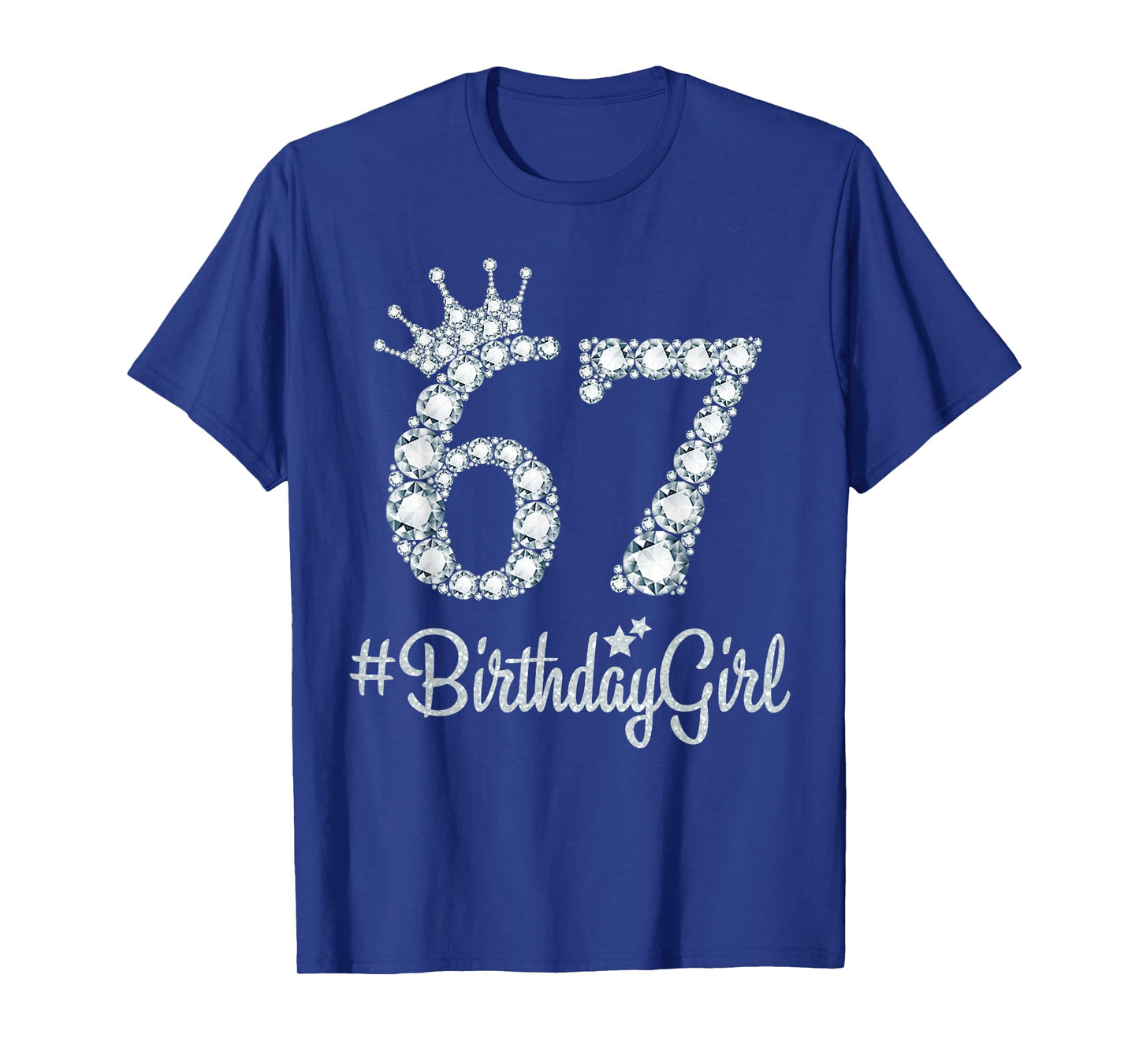 67 BirthdayGirl 67 Years Old Happy 67th Birthday Girl T-Shirt