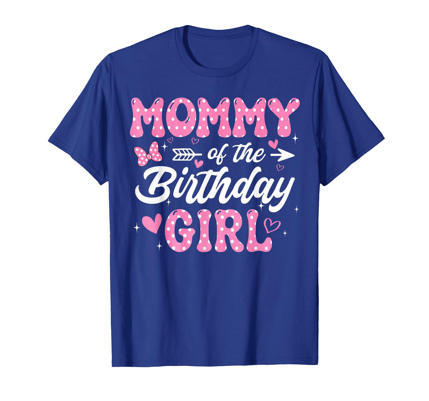 Mommy of The Birthday Pink Girl Matching Family T-Shirt