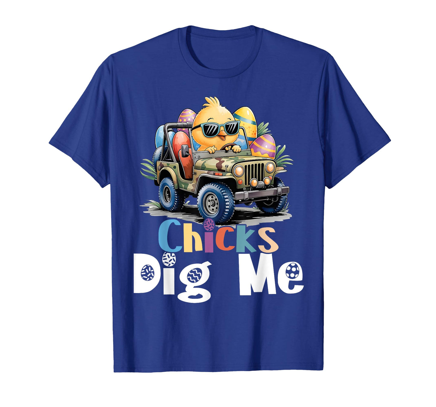 Chicks Dig Me Easter Toddler Boys Men Happy Easter Funny T-Shirt