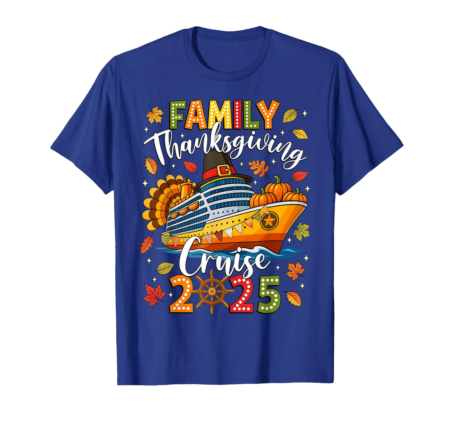 Family Thanksgiving Cruise 2025 Vacation Trip Squad Matching T-Shirt