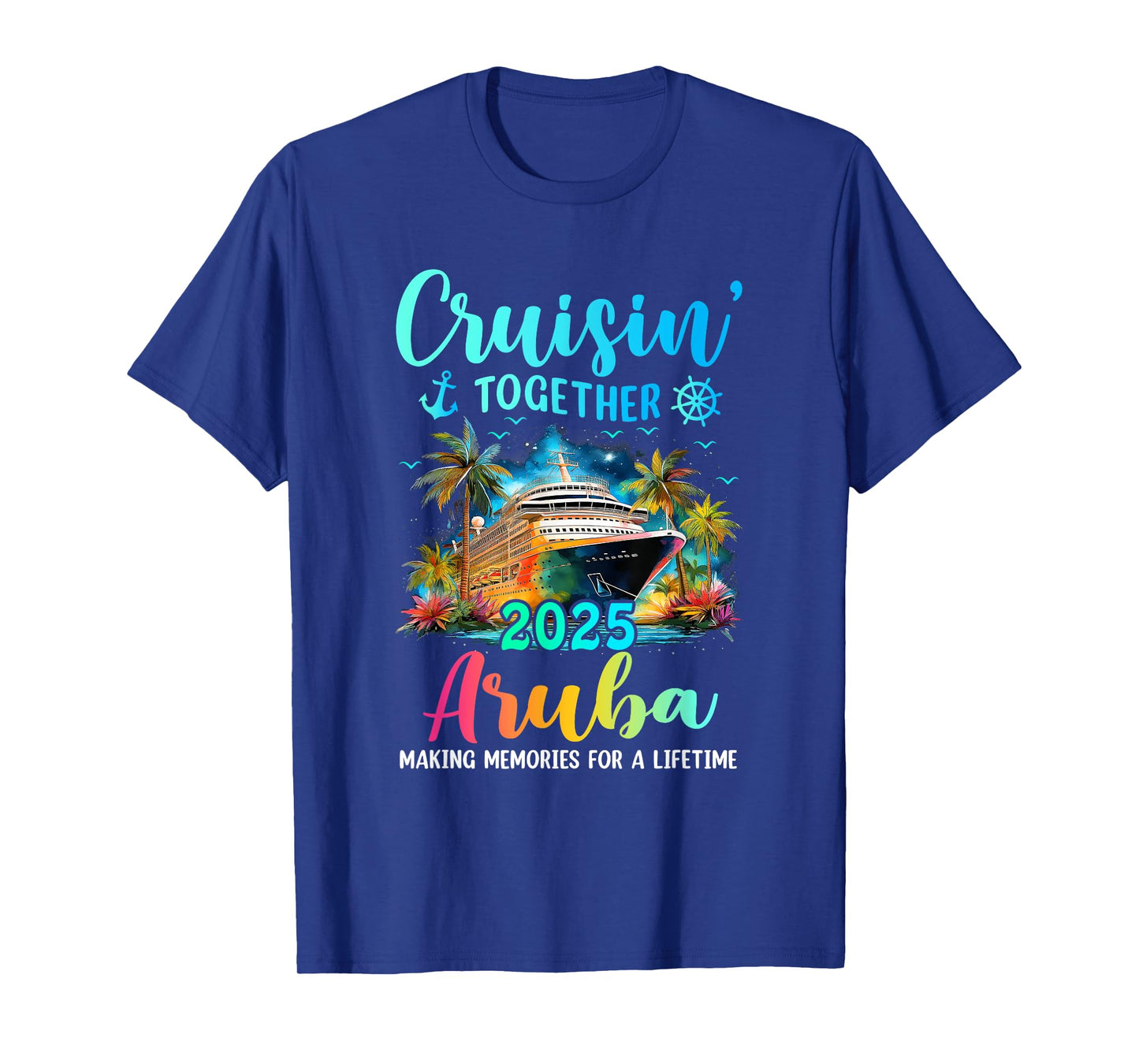 Cruisin' Together Aruba 2025 Family Cruise Vacation T-Shirt