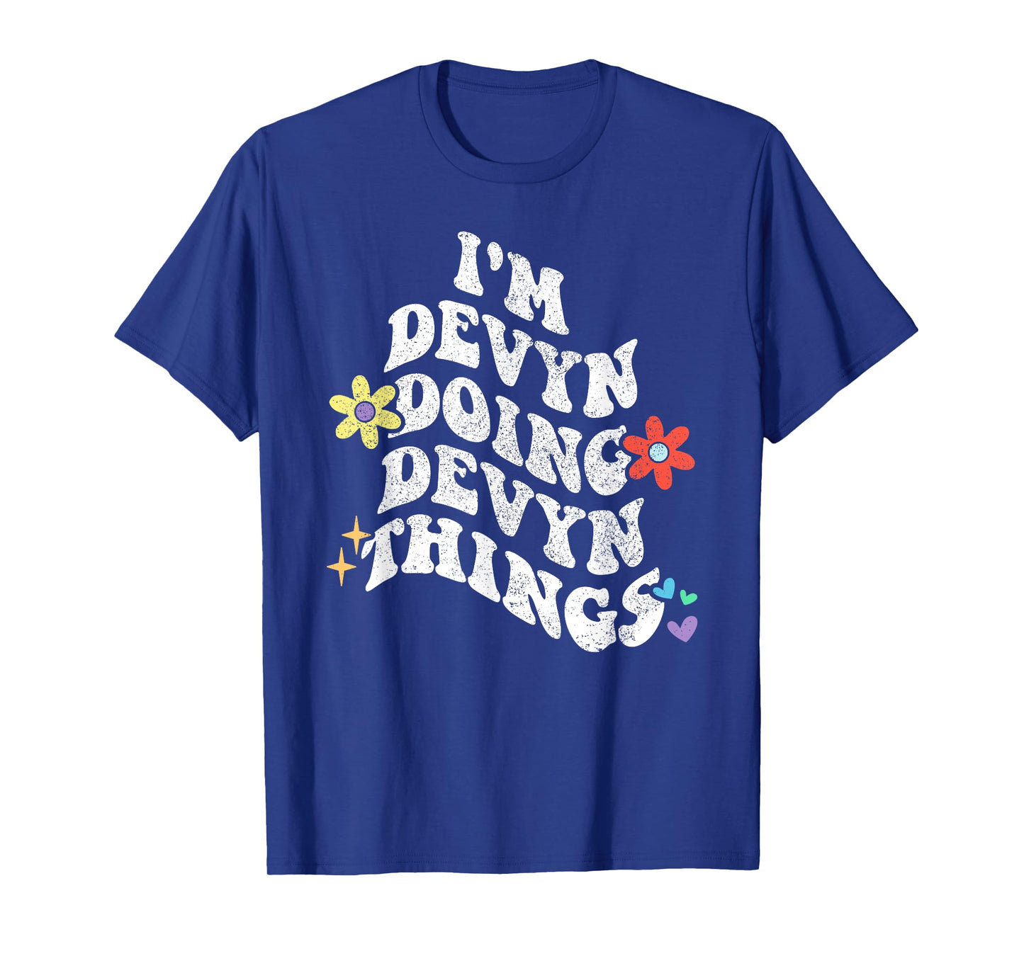 Retro Groovy Im DEVYN Doing DEVYN Things Funny Mother's Day T-Shirt