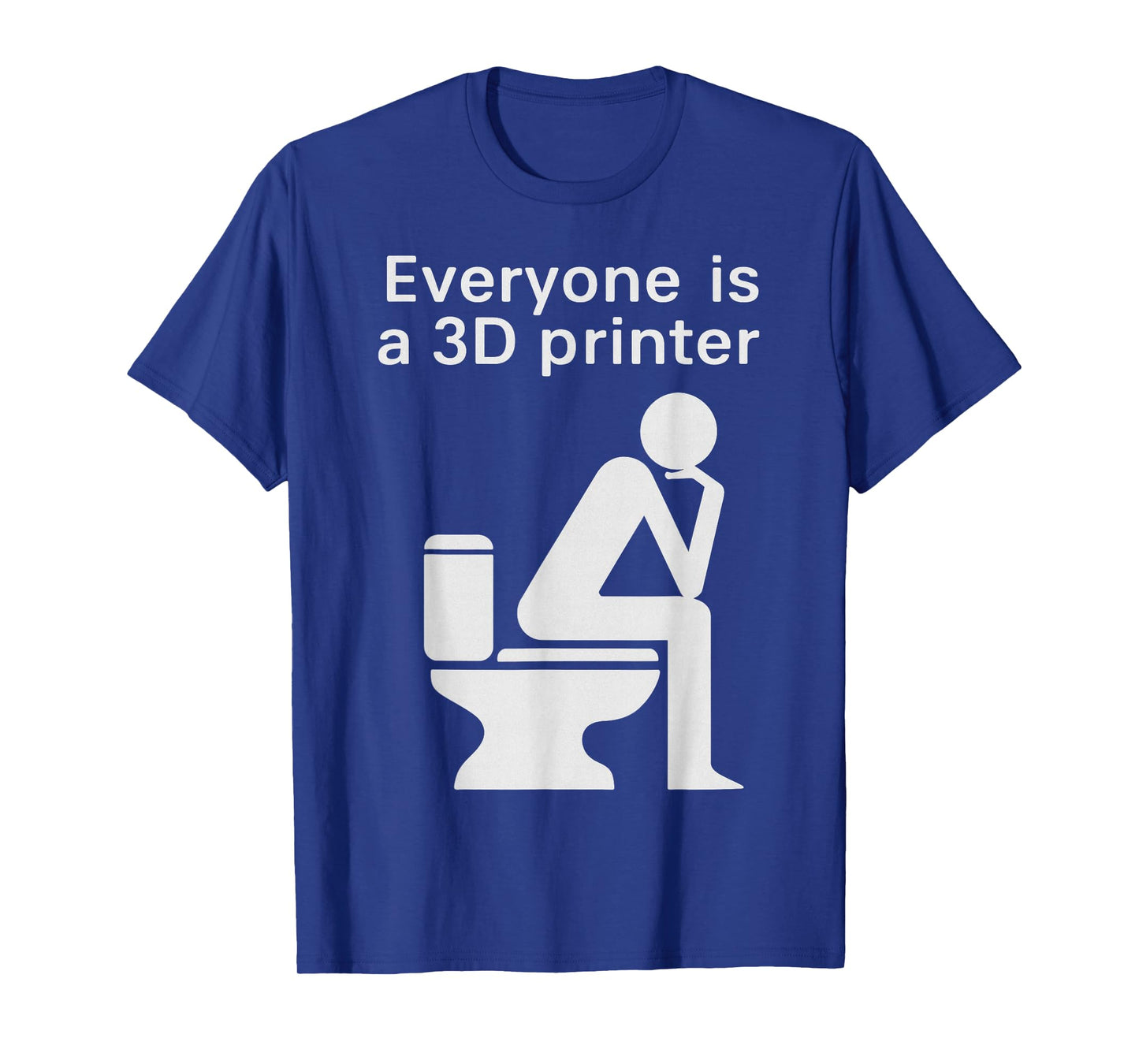 Funny 3D Printer Bathroom Tech Humor Poop Joke T-Shirt