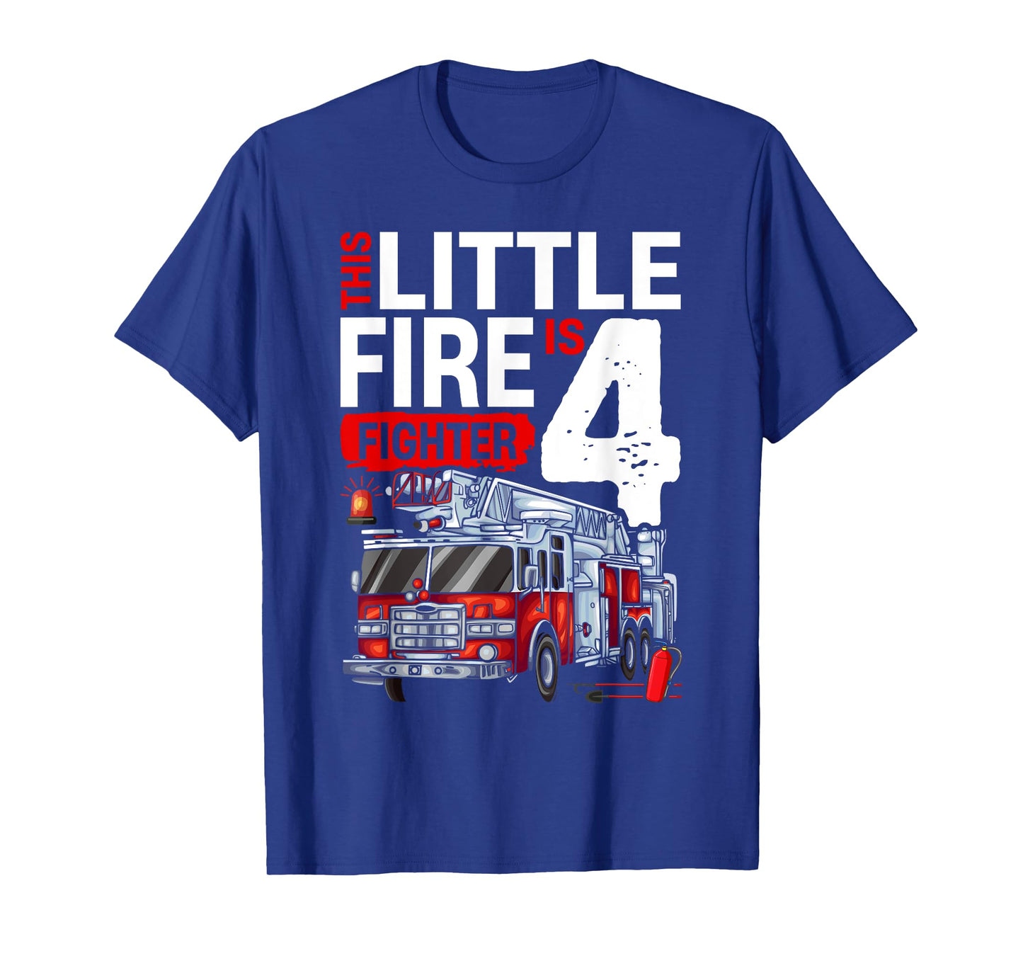 4 Year Old Firefighter Birthday Party Fire Truck 4th T-Shirt