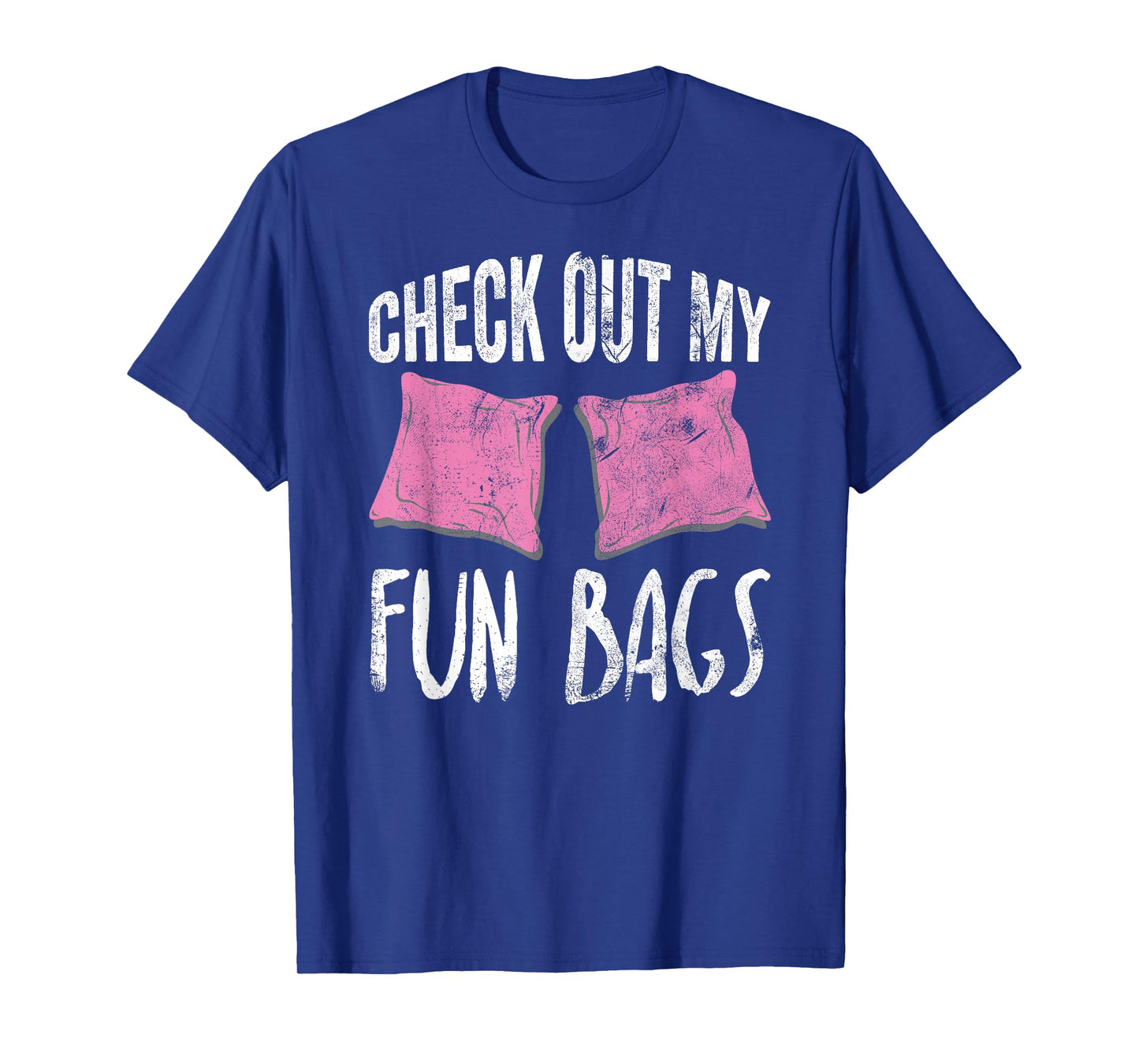 Cornhole Check out My Fun Bags Womens Team Gift T-Shirt