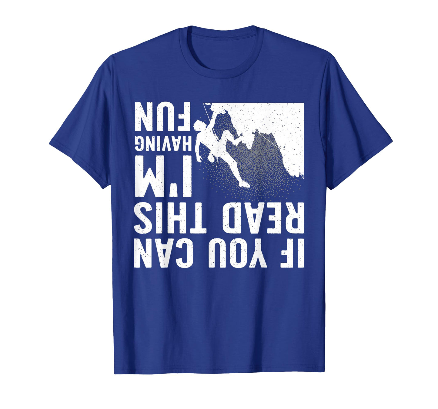 Cool Rock Climbing For Men Women Mountain Climber Bouldering T-Shirt