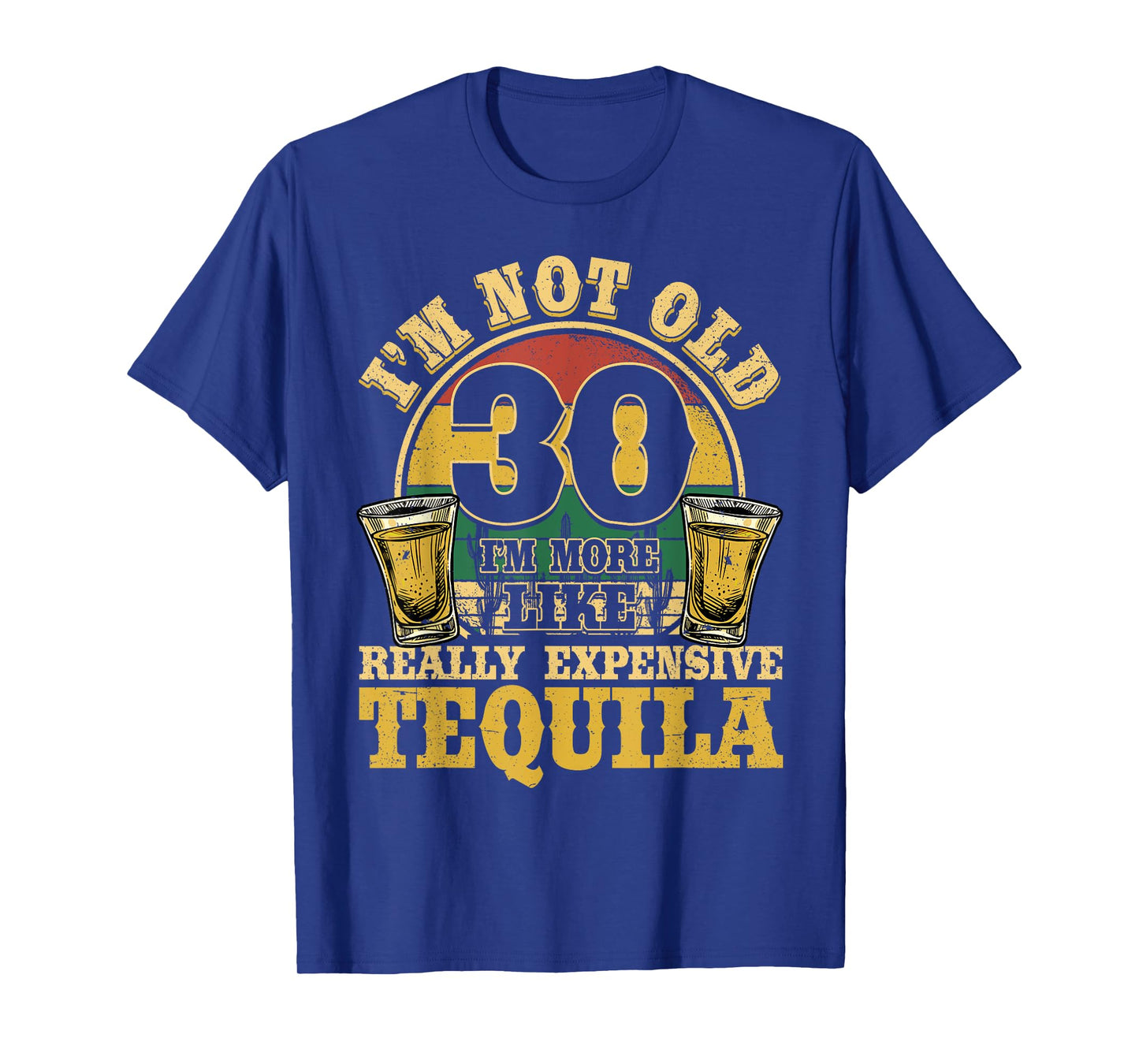 30 Years Old Tequila Mexican 30th Birthday Tequila Drinker T-Shirt