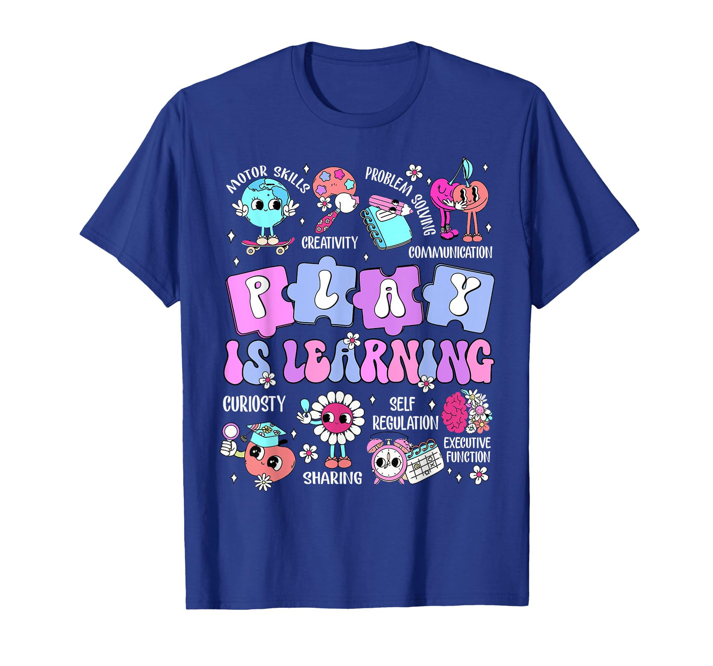 Play Is Learning Teacher First Day Of School Back To School T-Shirt