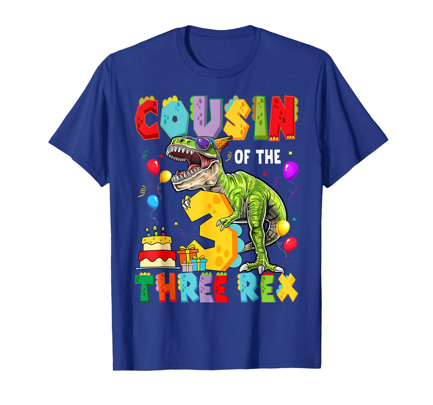 Cousin Of The Three Rex 3Rd Birthday Boy Dinosaur T-Rex T-Shirt