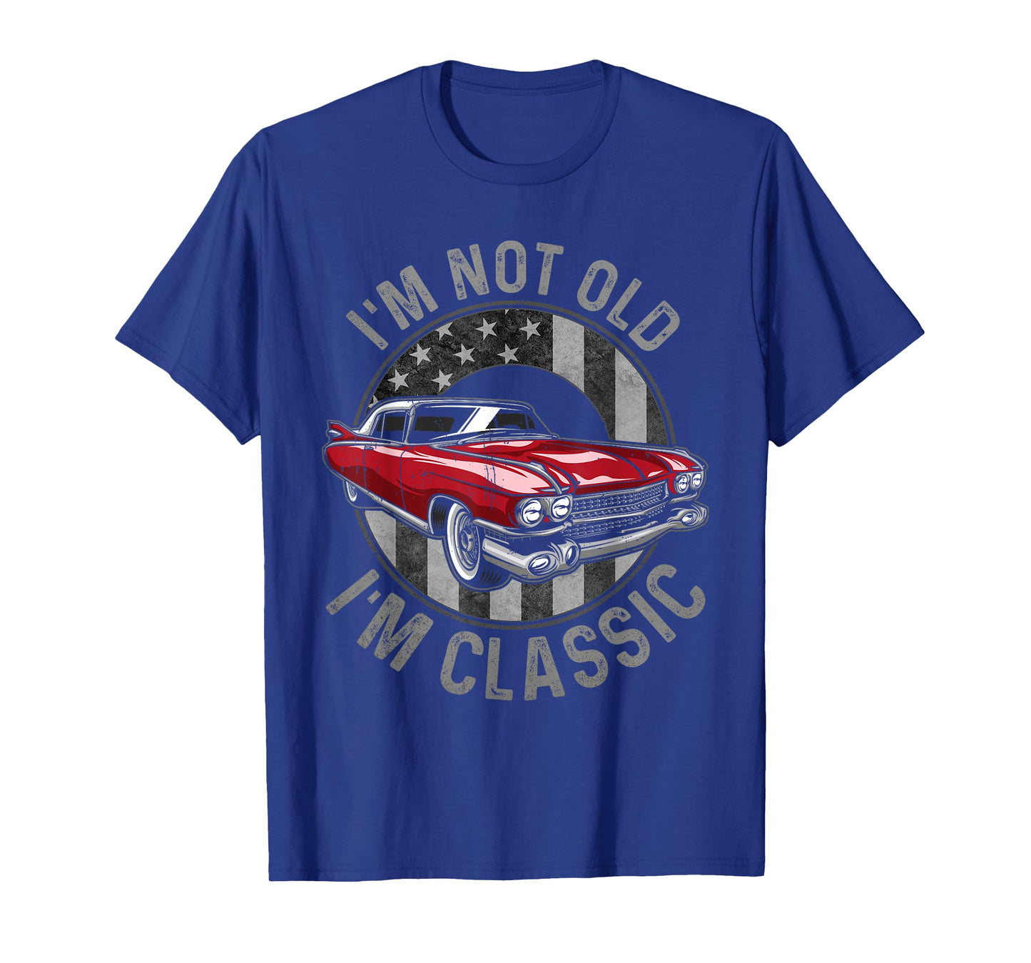 I'm Not Old I'm Classic Red, Classic Red Car for Men Womens T-Shirt