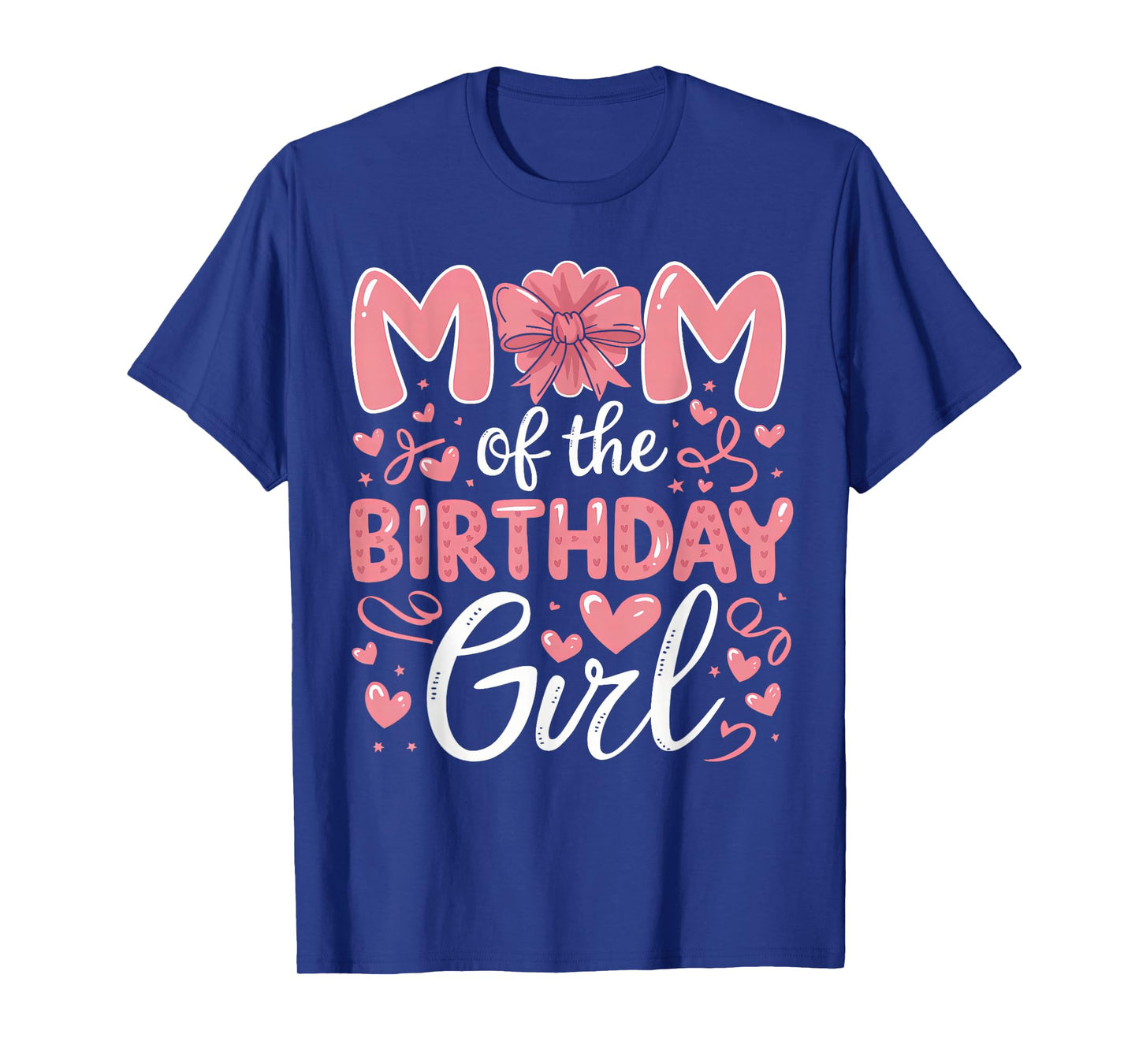 Mom Of The Birthday Girl Family Pink Coquette Bow B-day Girl T-Shirt