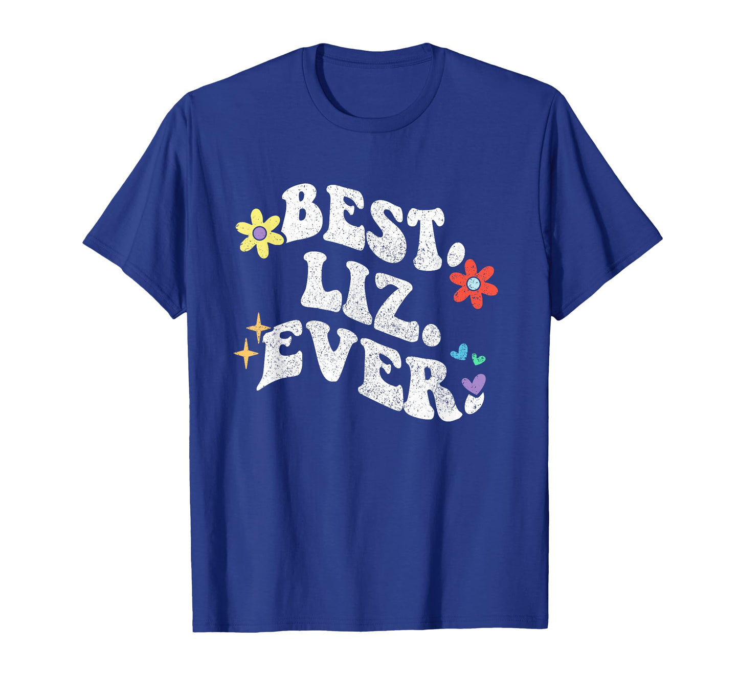 Retro Groovy Best LIZ Ever First Name Mother's Day Girl T-Shirt
