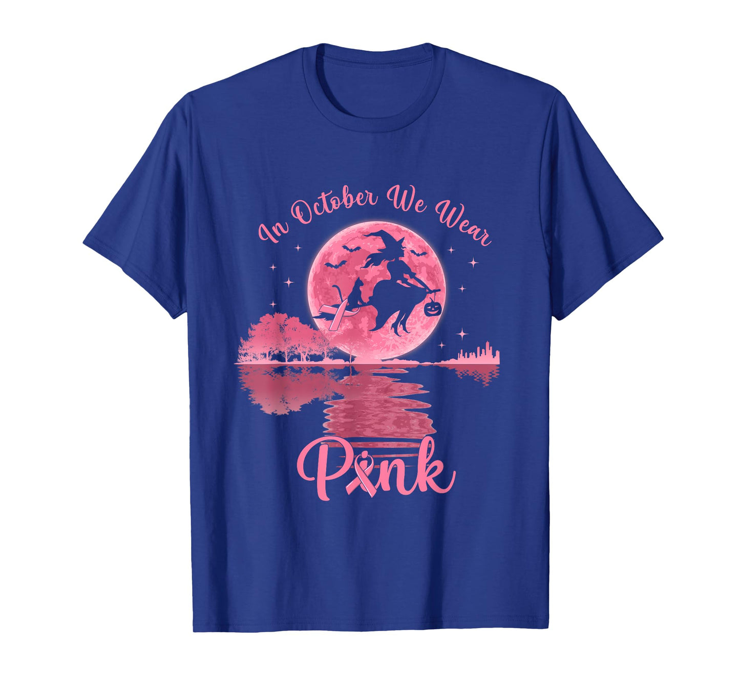 In October We Wear Pink Witch Breast Cancer Awareness T-Shirt