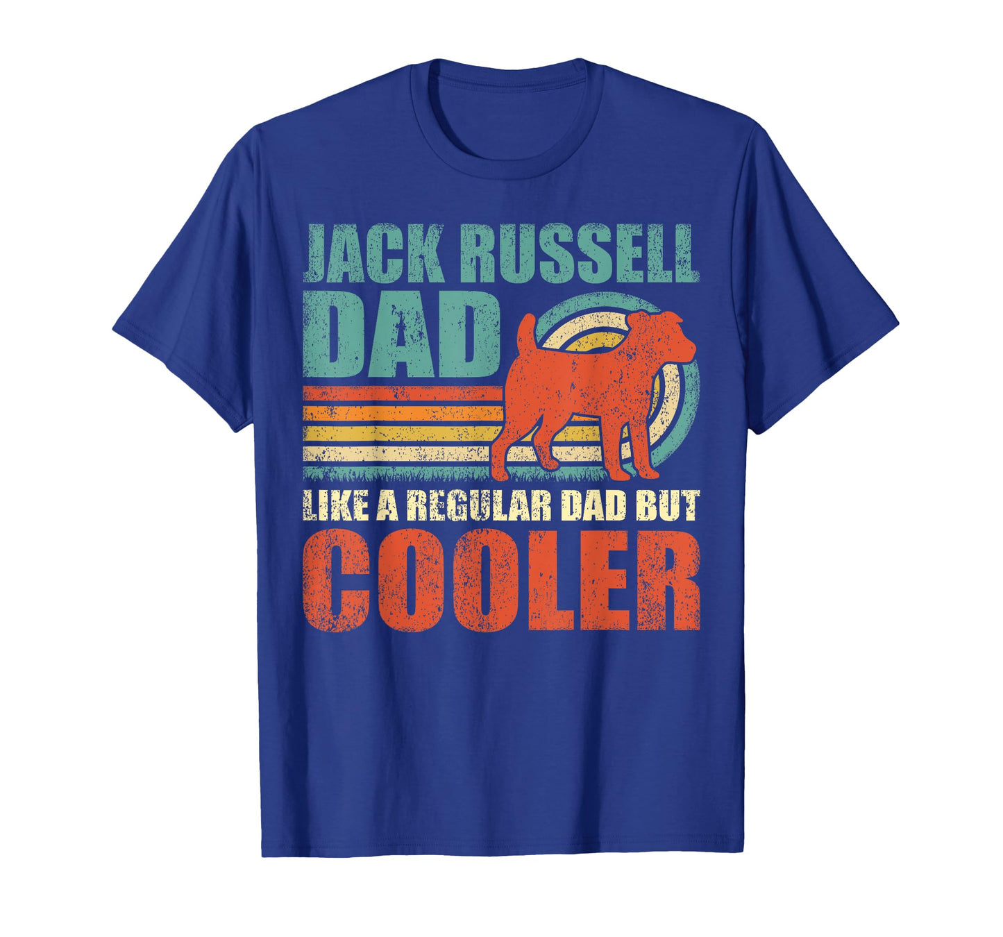 Jack Russell Dad Like A Regular Dad But Cooler Father's Day T-Shirt
