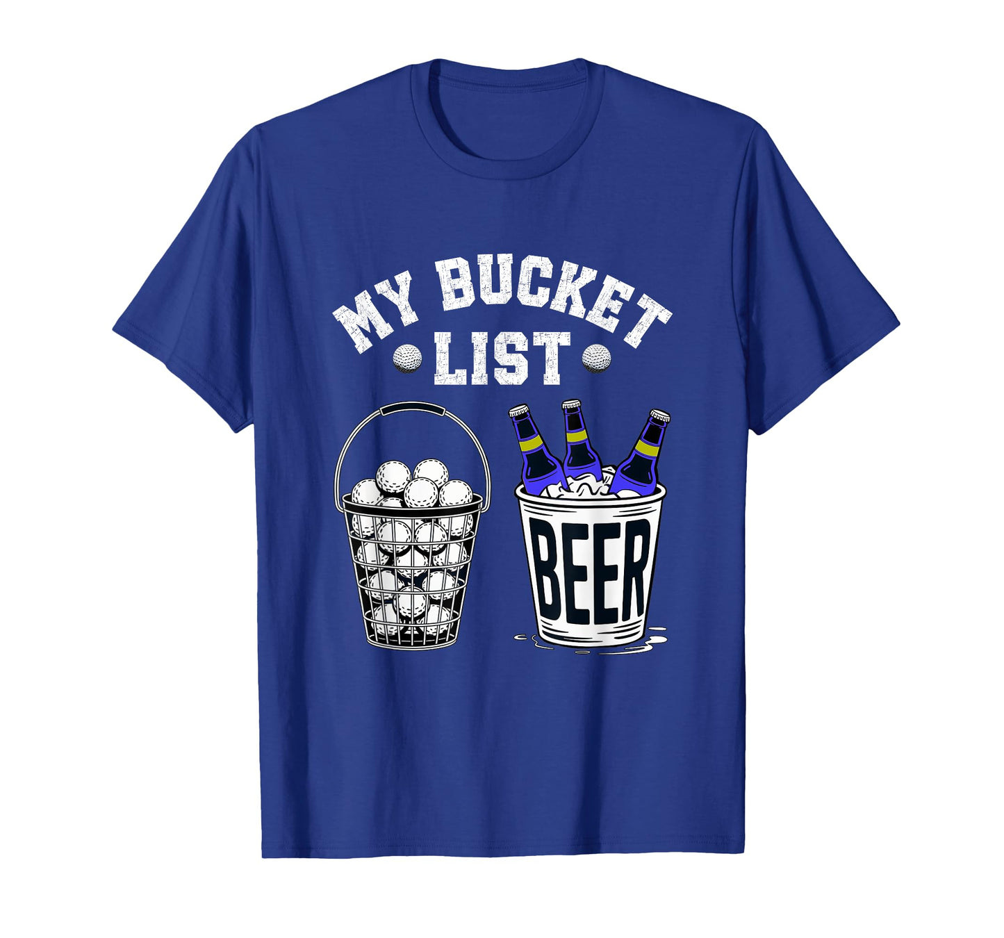 My Bucket List Golf Balls and Beer T-Shirt