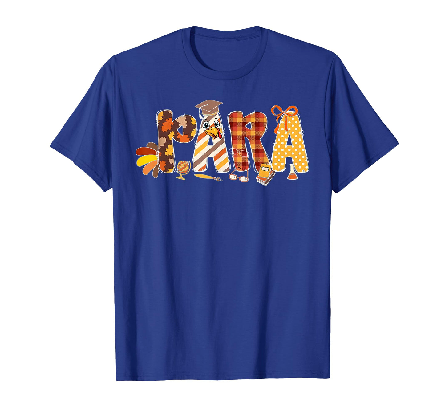 para Thanksgiving Paraprofessional Teacher Paraeducator T-Shirt
