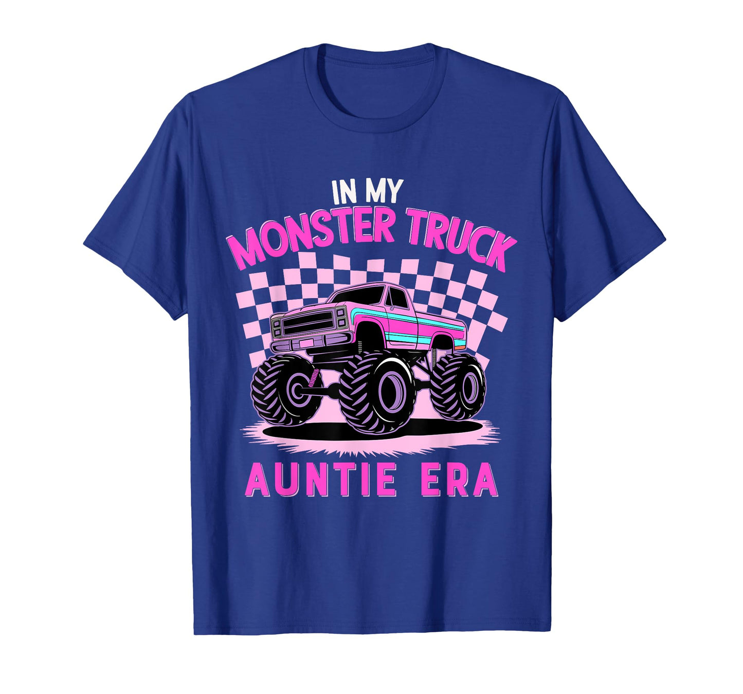 Groovy In My Monster Truck Auntie Era Monster Truck Aunt T-Shirt