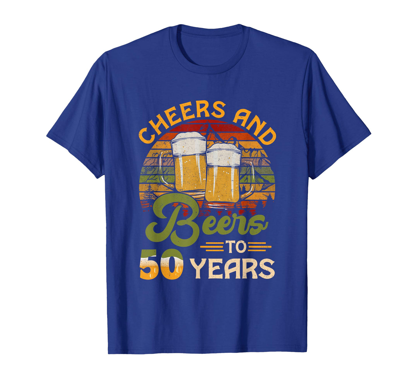 Cheers And Beers To 50 Years Old 50 Birthday Gifts 50th Bday T-Shirt