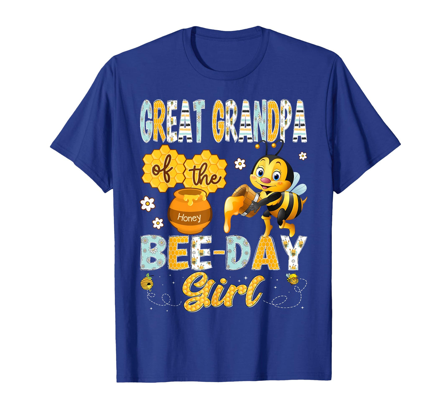 Great Grandpa Of The Bee-Day Girl Funny Bee Birthday Girl T-Shirt