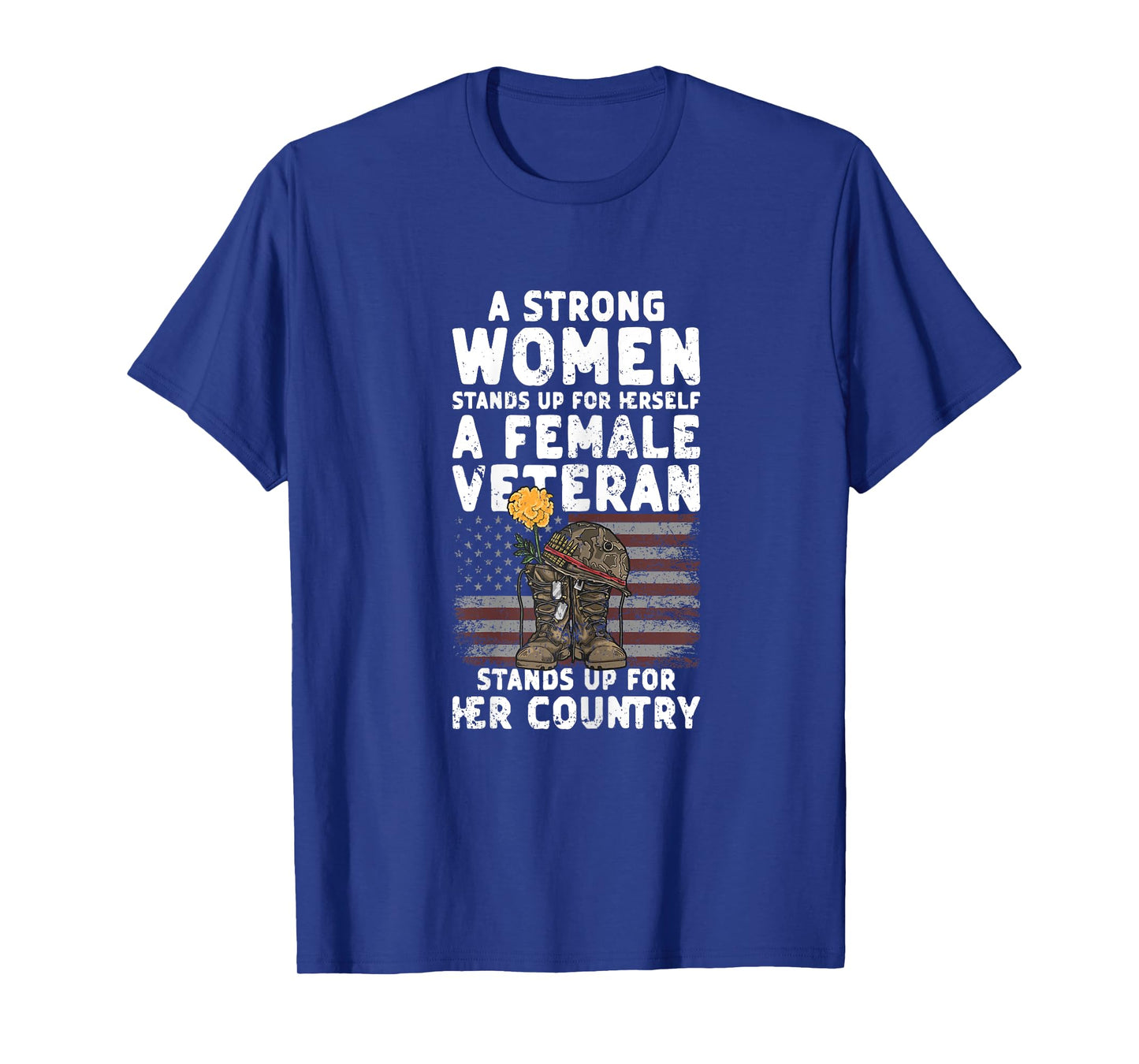 Veteran Women Female Soldier Veterans Day Patriotic T-Shirt