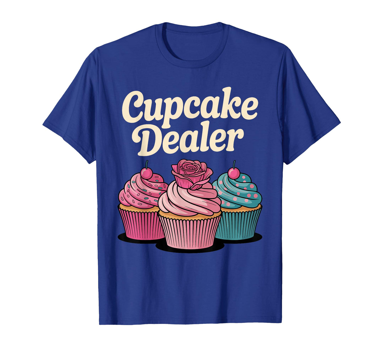 Funny Cupcake Art for Men Women Kids Baking Cupcake Lover T-Shirt