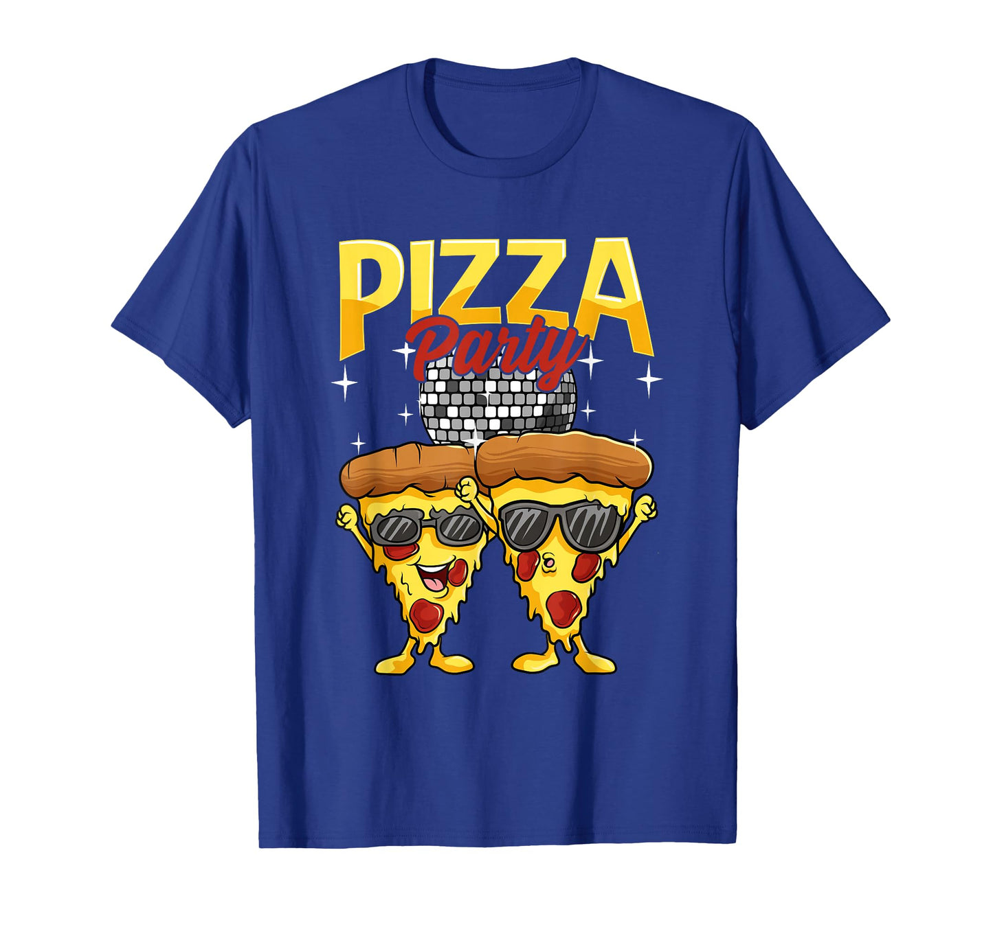 Funny Pizza Party Disco Ball Sunglass Wearing Slice Of Pizza T-Shirt