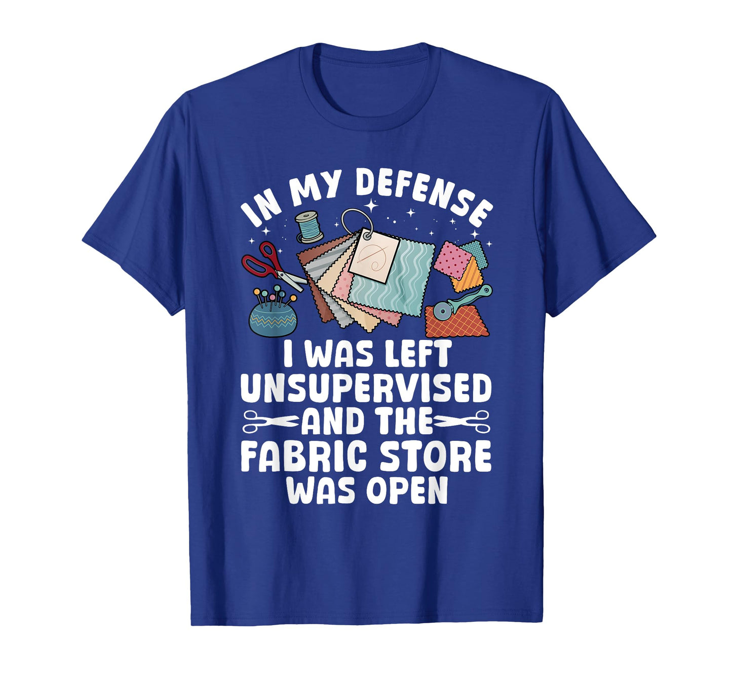 Funny Quilting Design For Men Women Sewing Sew Quilter Sewer T-Shirt