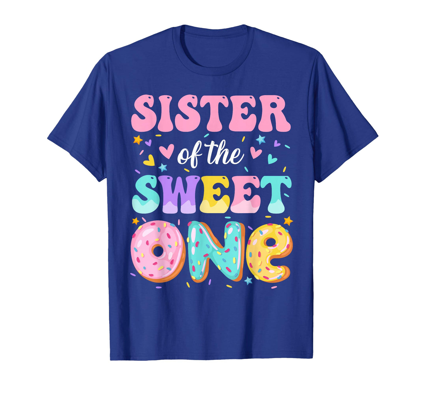 Sister Of The Sweet One 1st Birthday Donut Bday Party T-Shirt