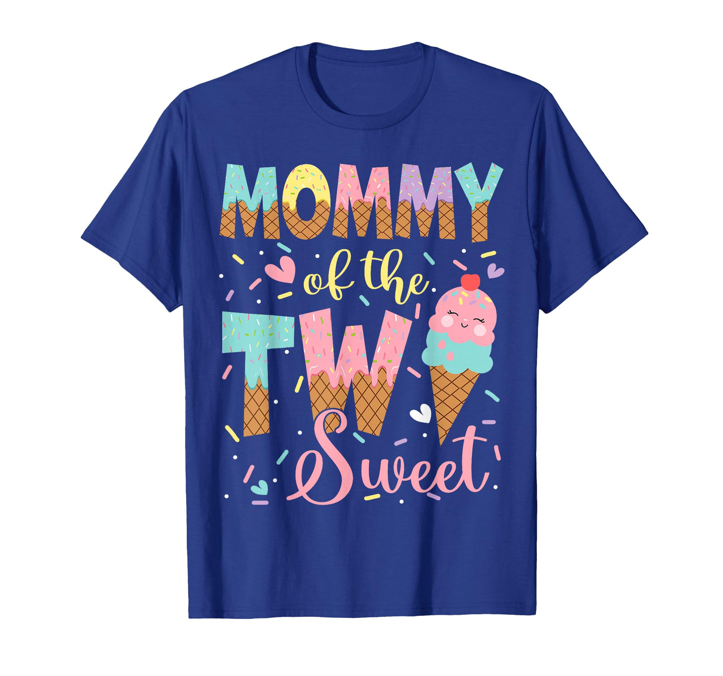 Mommy Of The Two Sweet 2Nd Birthday Girl Ice Cream T-Shirt