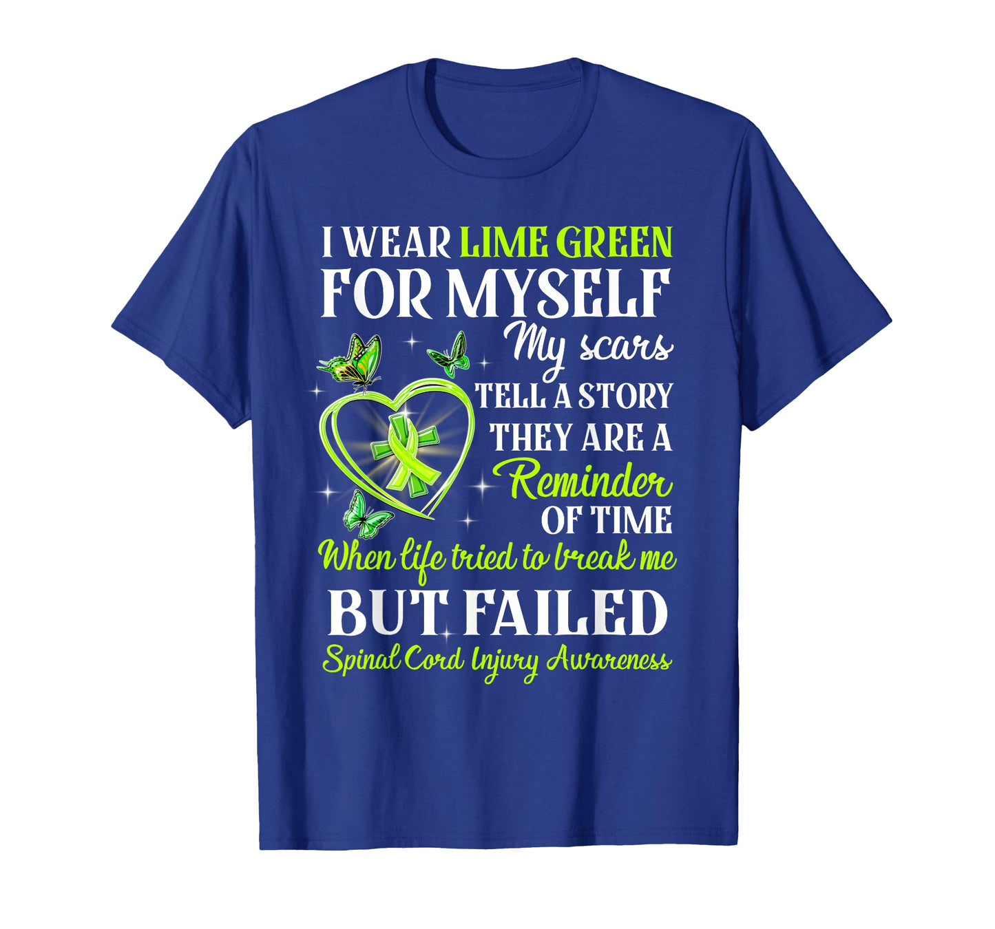 I Wear Lime Green for Myself Spinal Cord Injury Awareness T-Shirt