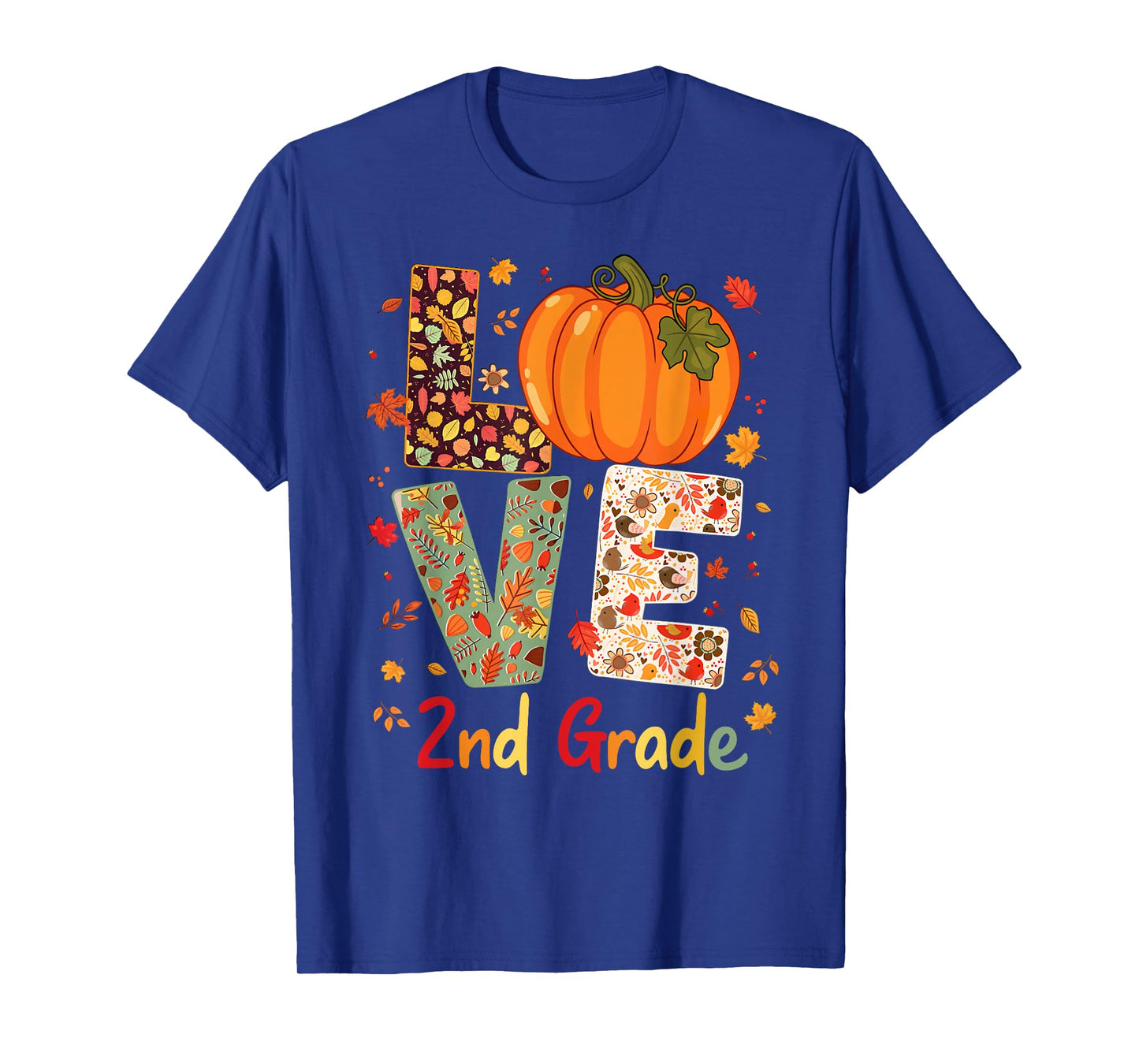 Love 2nd Grade Happy Fall Thanksgiving For 2nd Teacher T-Shirt for Men Women Girls Kids
