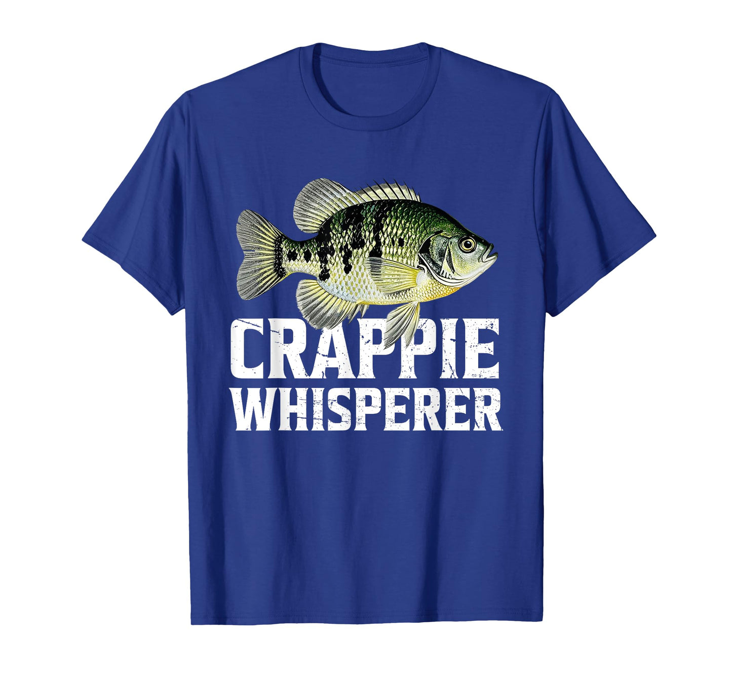 Funny Fishing Shirt Crappie Whisperer Crappie Fishing T-Shirt