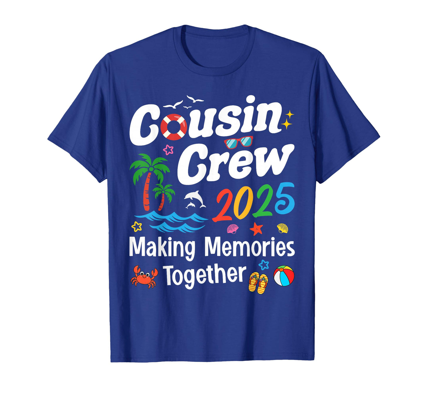 Cousin Crew 2025 Summer Vacation Beach Family Trip Matching T-Shirt