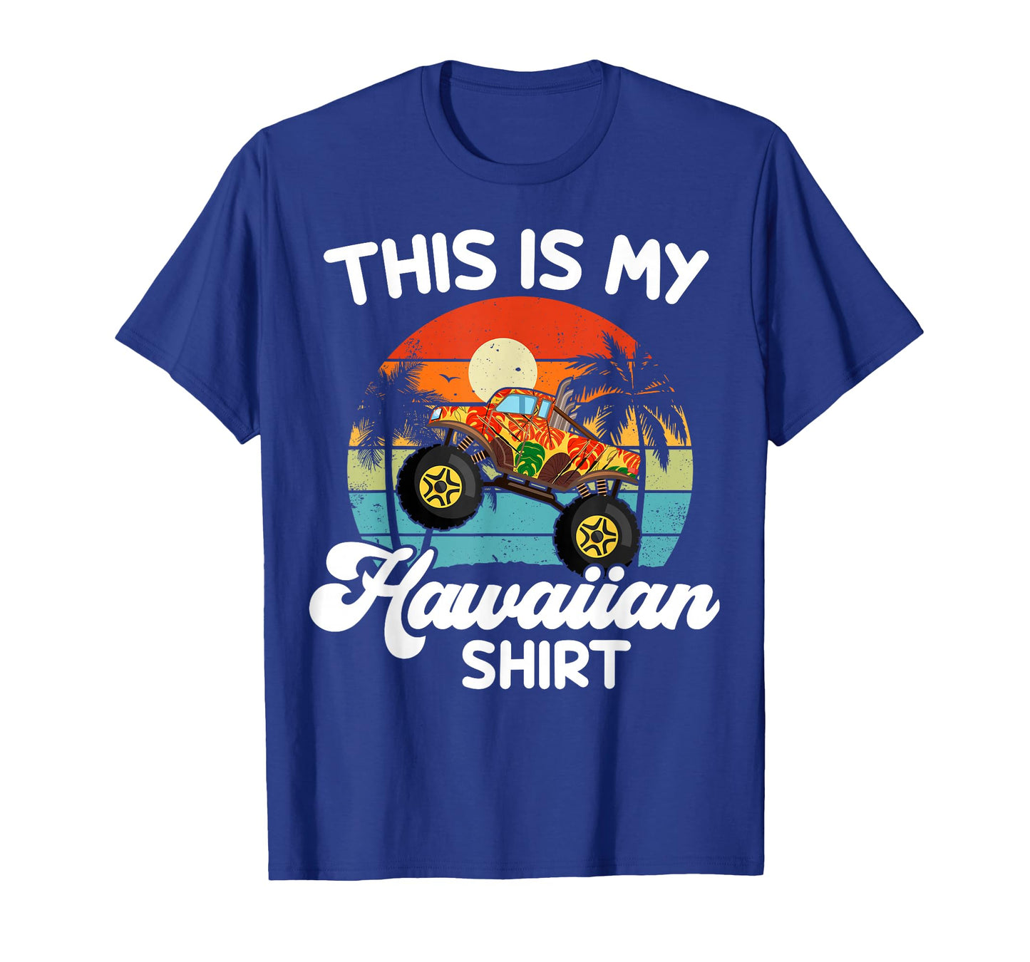 Kids This My Hawaiian-Shirt Toddler Boy Hawaii Monster Truck T-Shirt