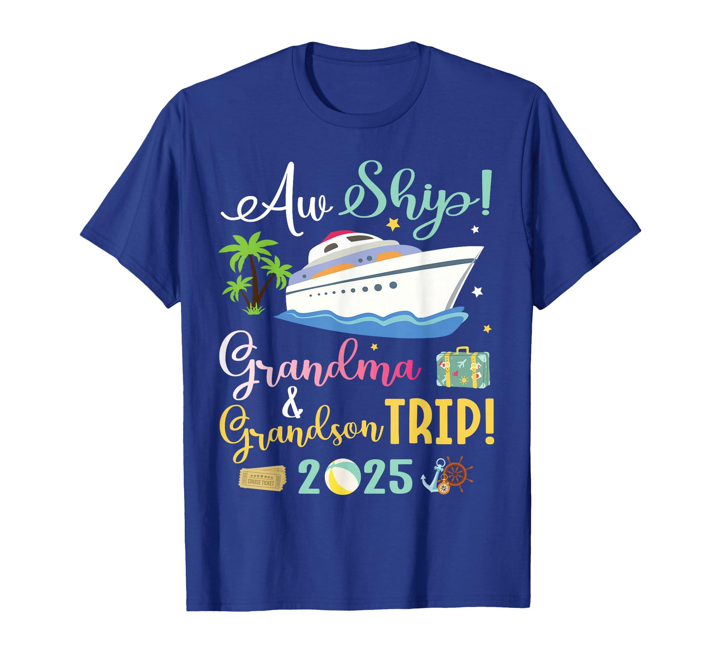 Aw Cruise Ship Grandma & Grandson Trip 2025 Family Vacation T-Shirt