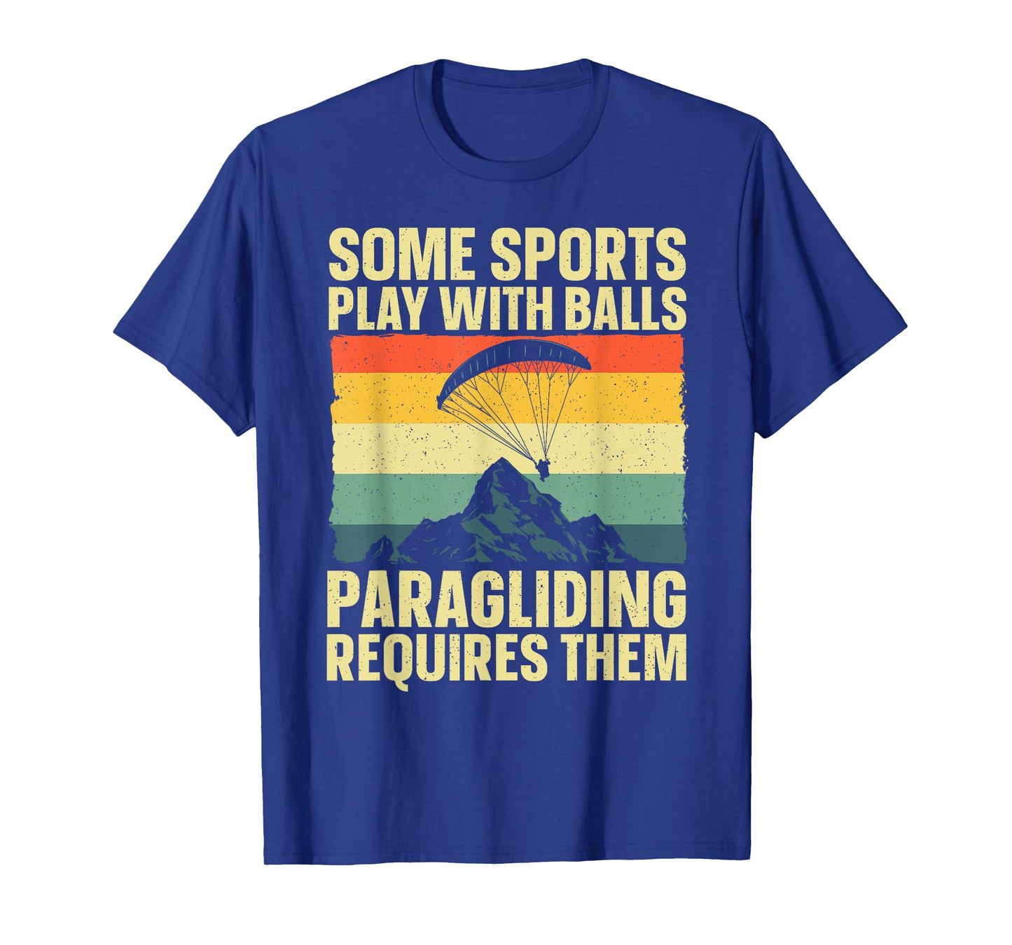 Funny Paragliding Design For Men Women Paraglide Paraglider T-Shirt