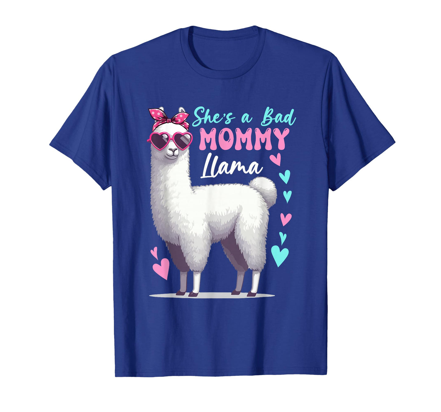 She's A Bad Funny Joke Mommy Cute Llama Mother's Day Farm T-Shirt