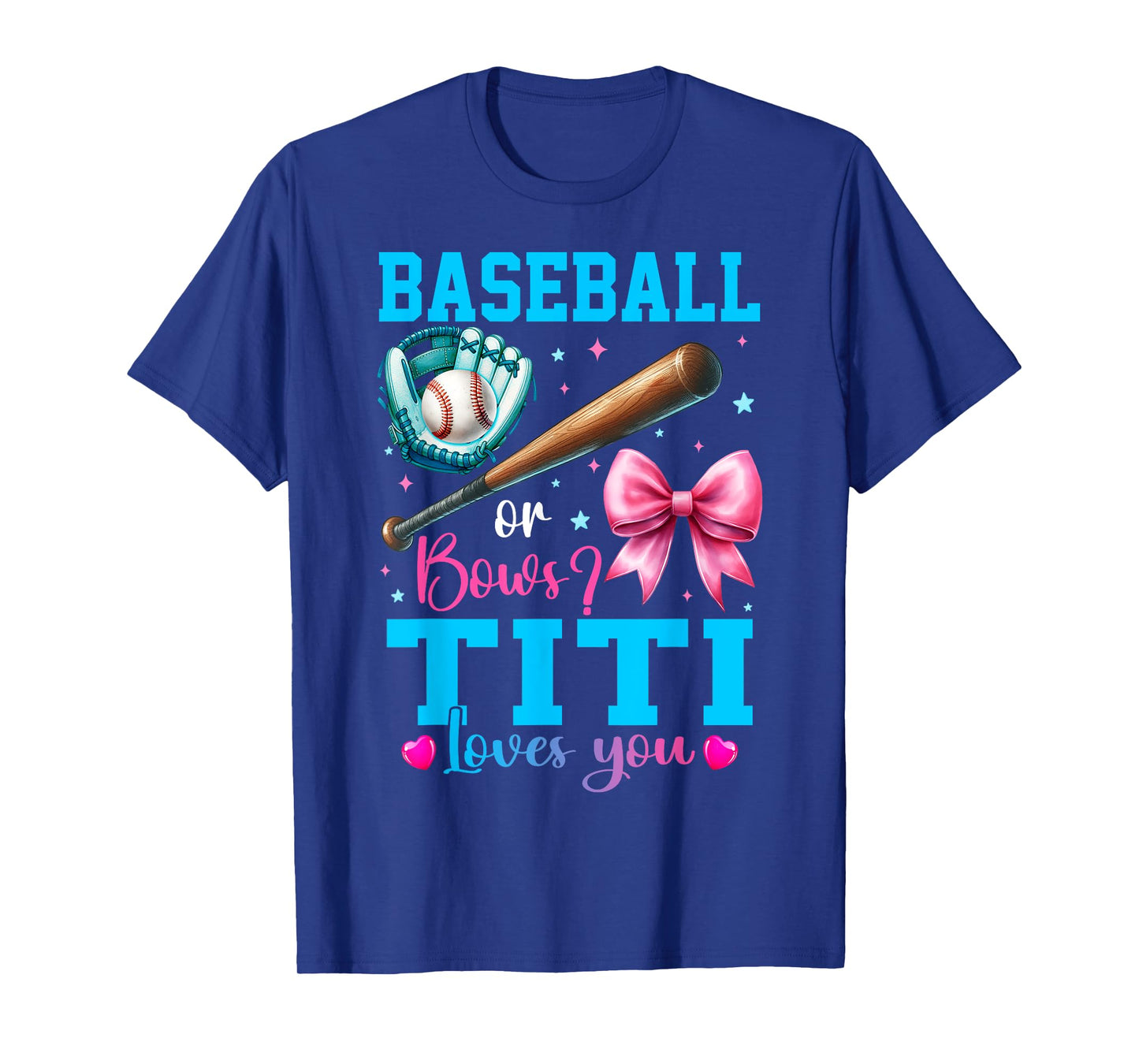 Baseball or Bows Titi Loves You Gender Reveal Baby Party T-Shirt