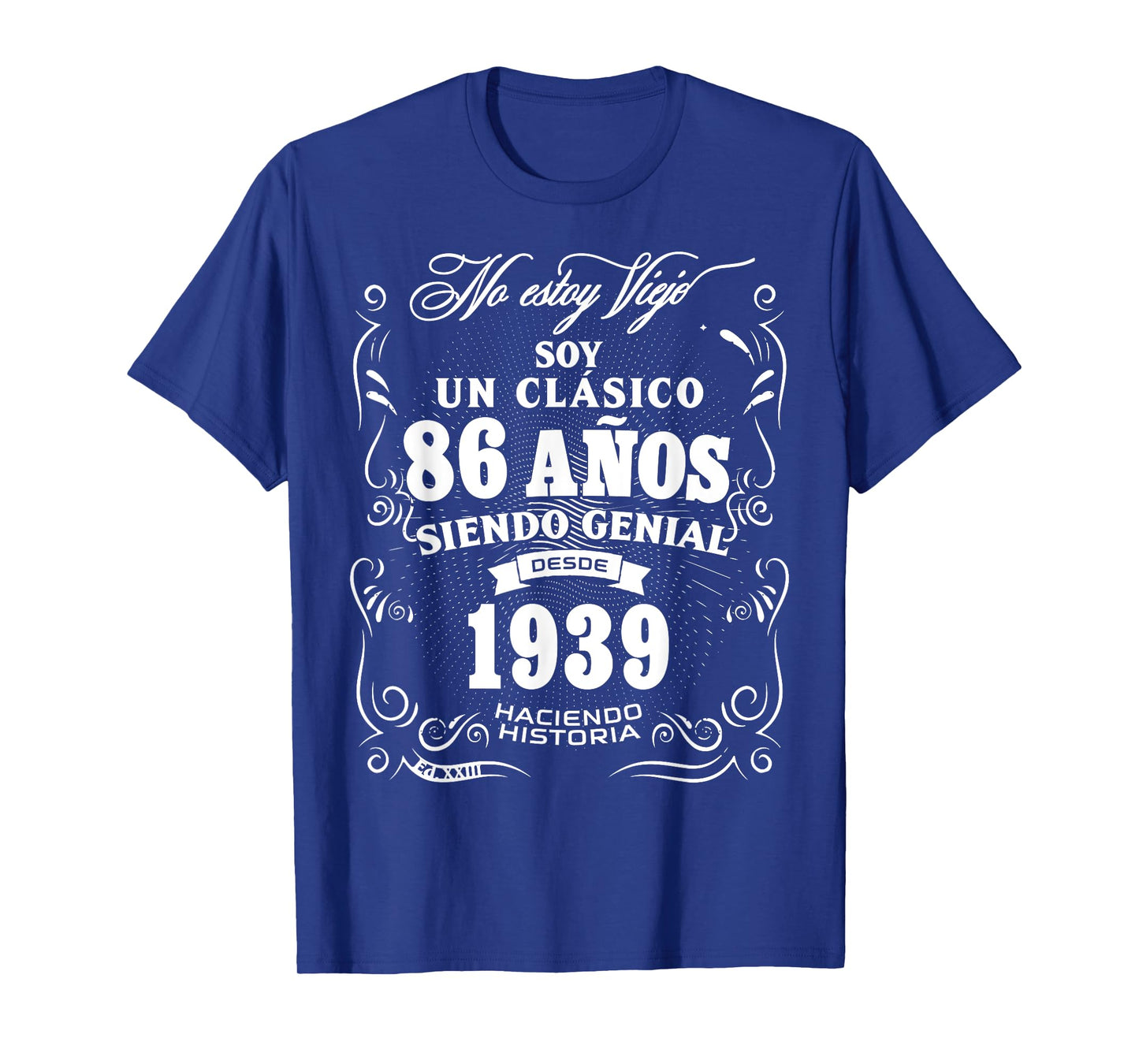 Vintage 86th Birthday Men Funny 1939 86 Birthday Spanish T-Shirt