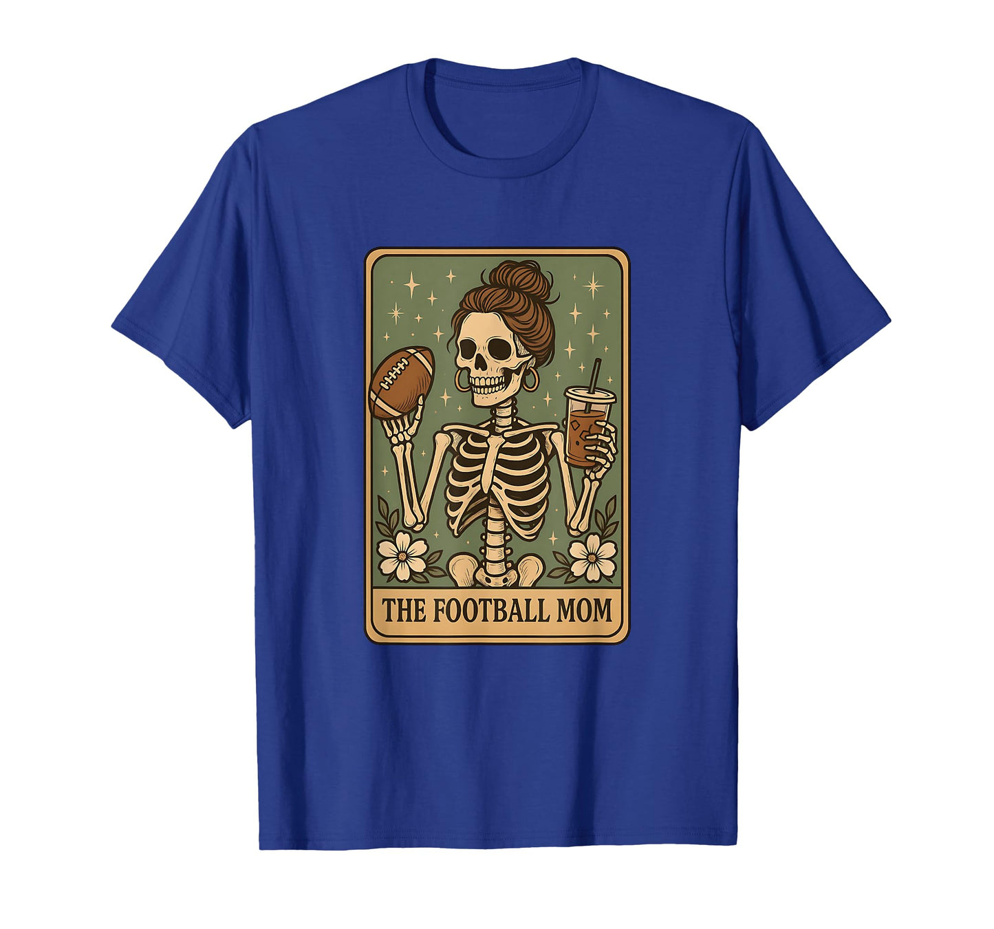 The Football Mom Tarot Card Skeleton Game Day Proud Moms T-Shirt