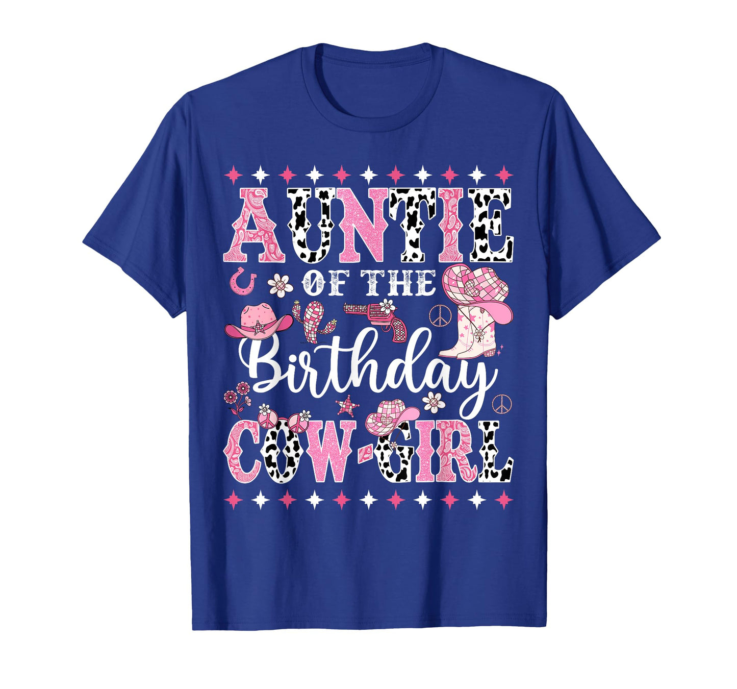 Auntie Of The Birthday CowGirl Rodeo CowGirl Birthday T-Shirt