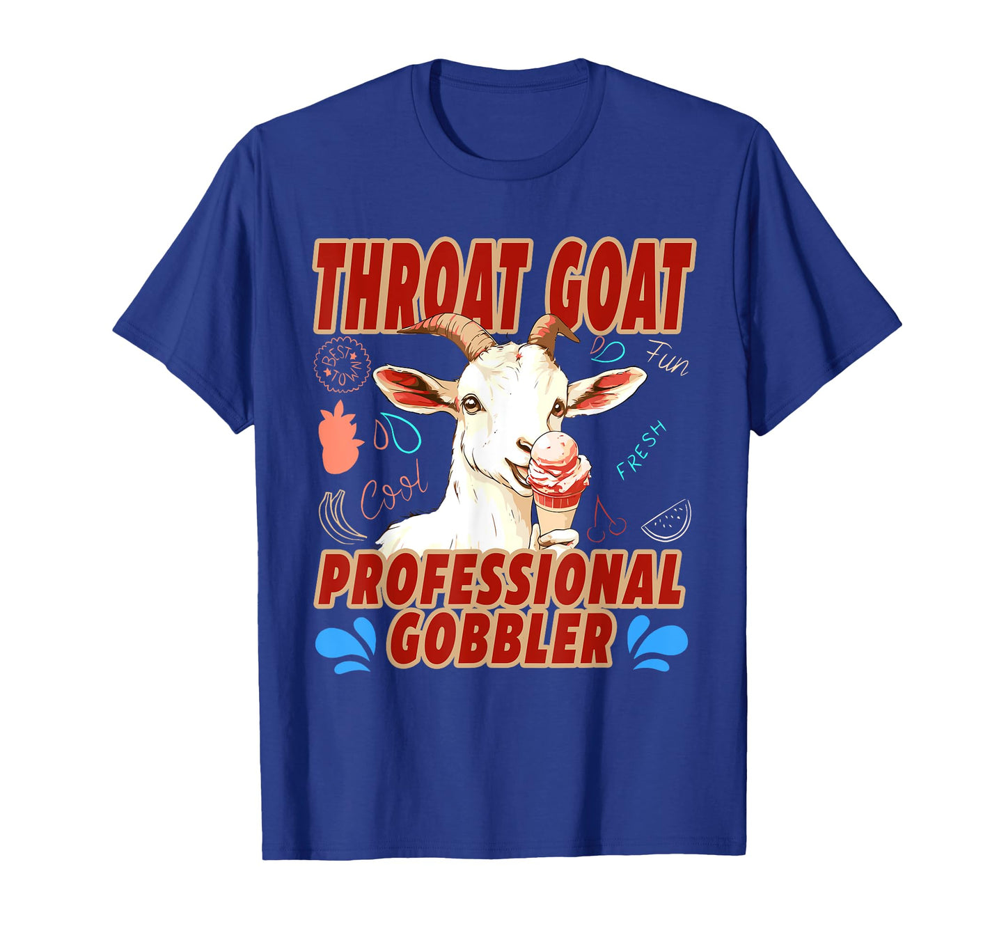 Funny Throat Goat Professional Gobbler T-Shirt