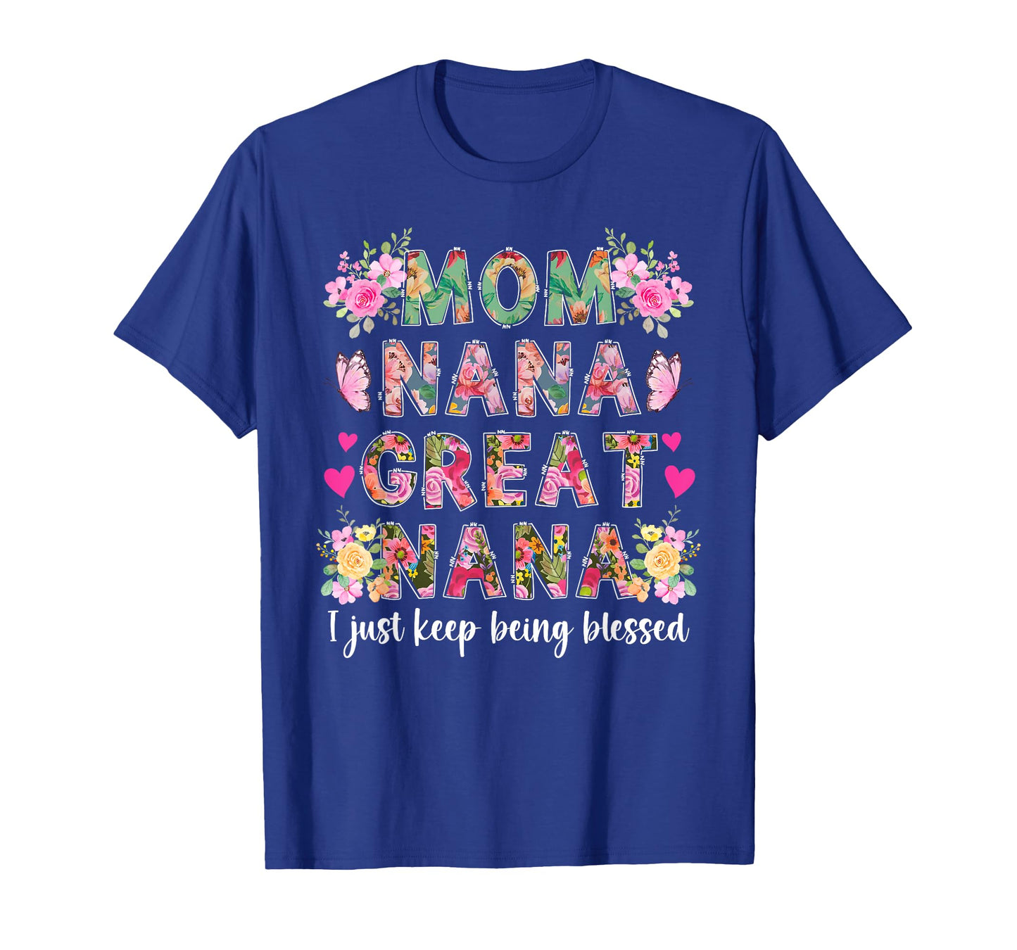 Mom Nana Great Nana Appreciation Great Nana T-Shirt
