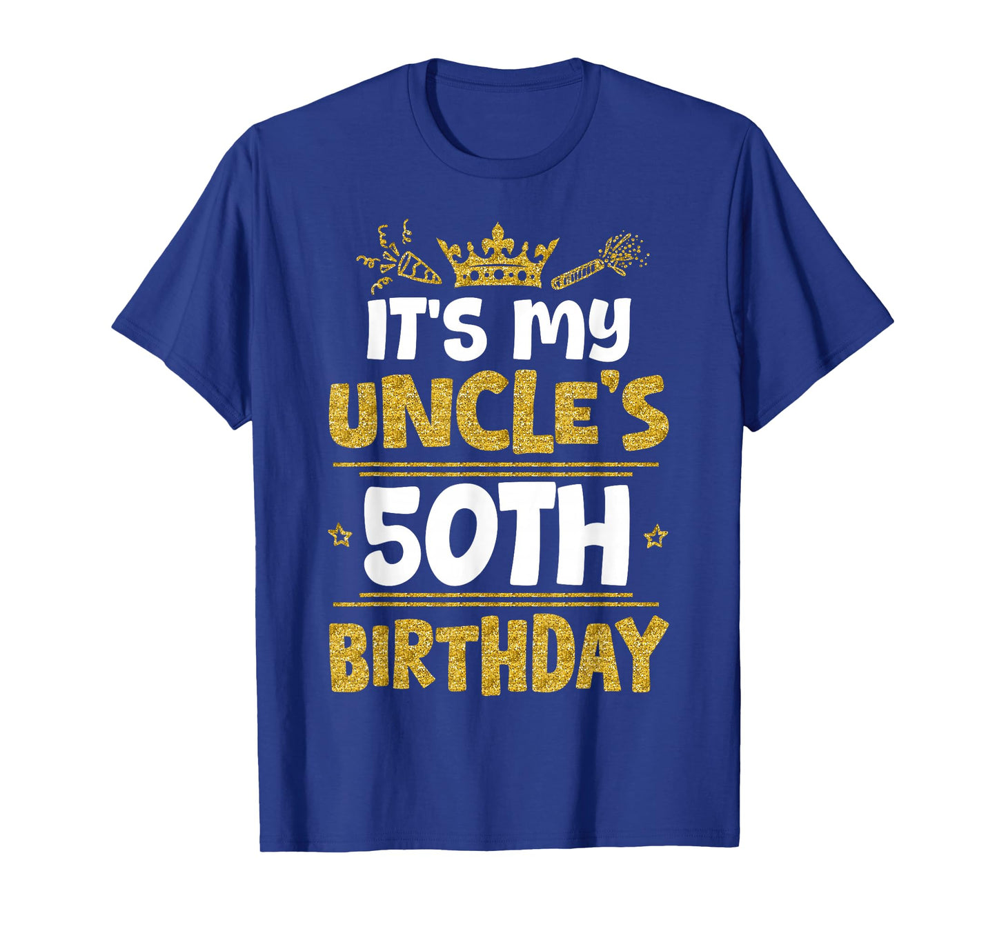 Happy It's My Uncle's 50th Birthday 1975 50 Years Old T-Shirt