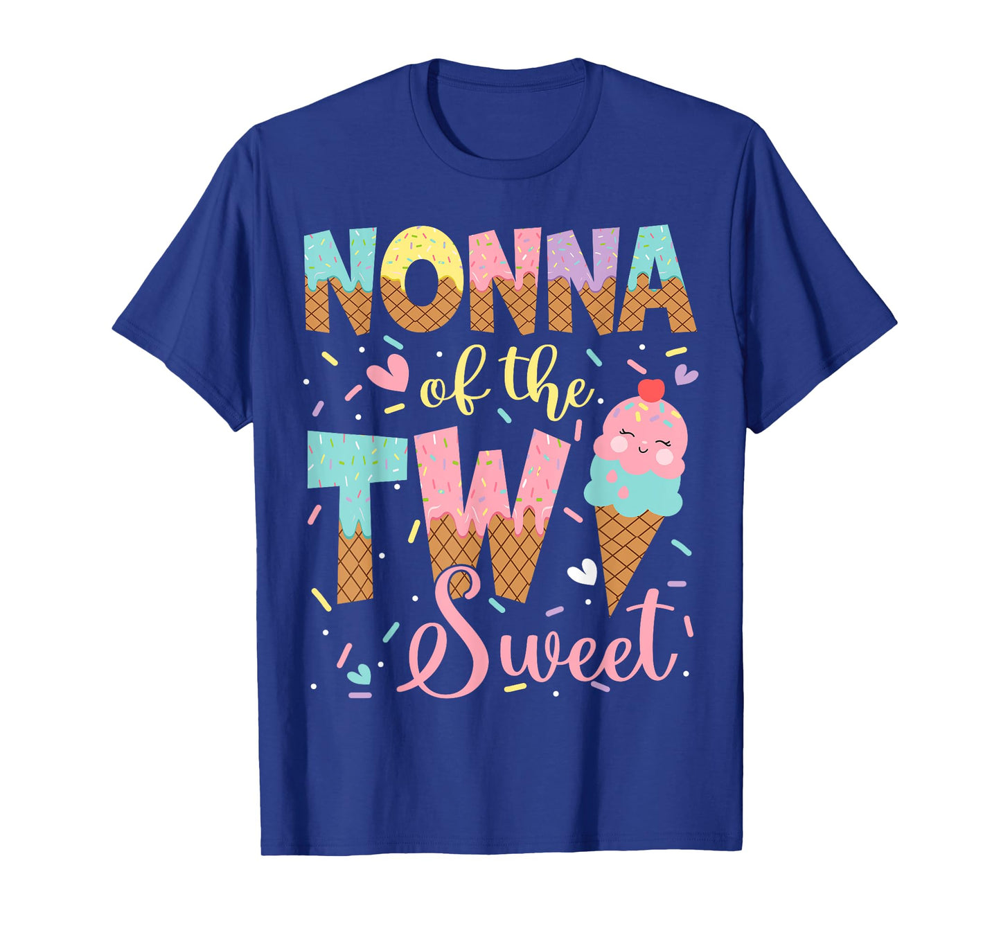 Nonna Of The Two Sweet 2Nd Birthday Girl Ice Cream T-Shirt
