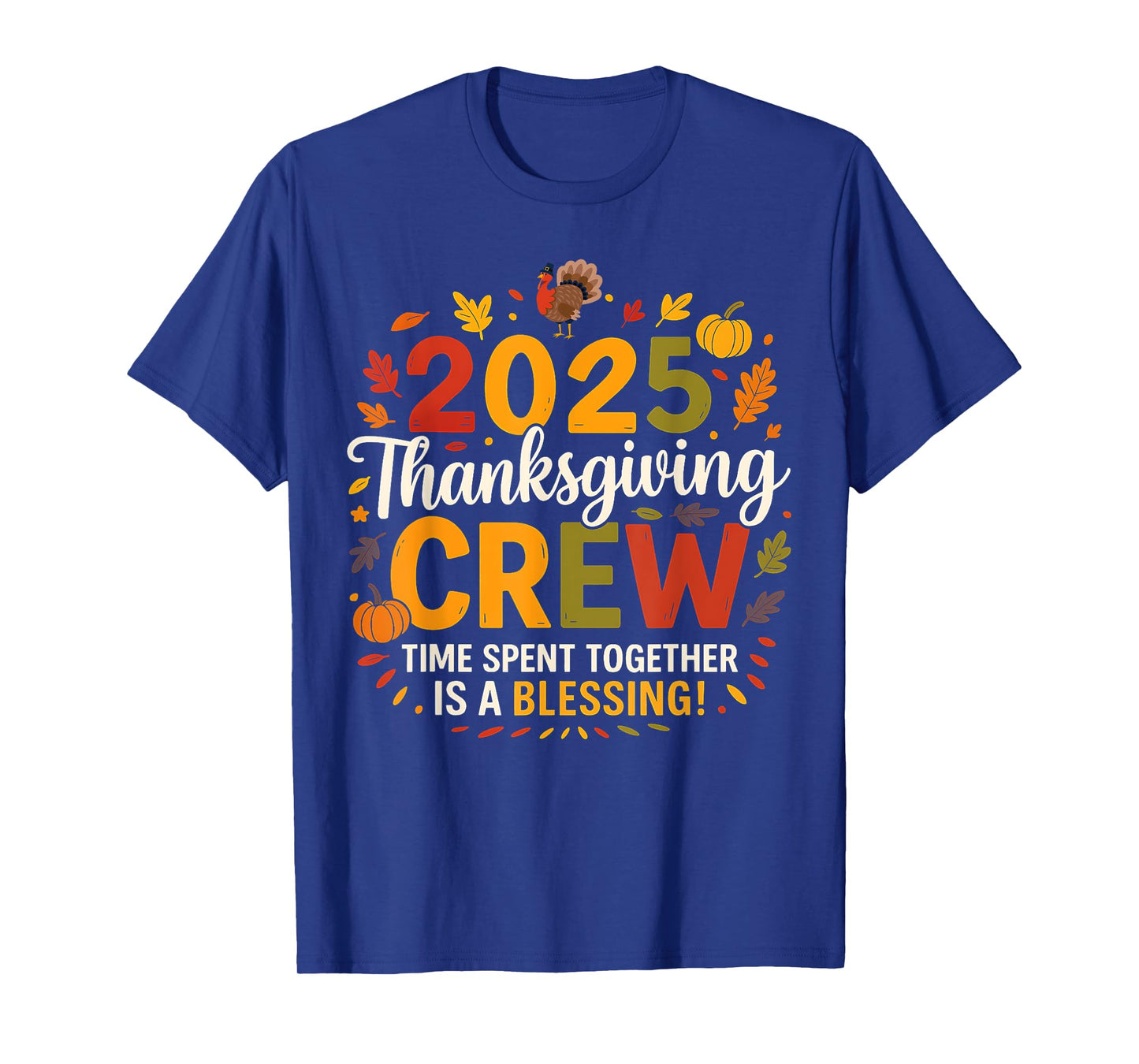 Family Thanksgiving 2025 Thanksgiving Crew Matching Group T-Shirt